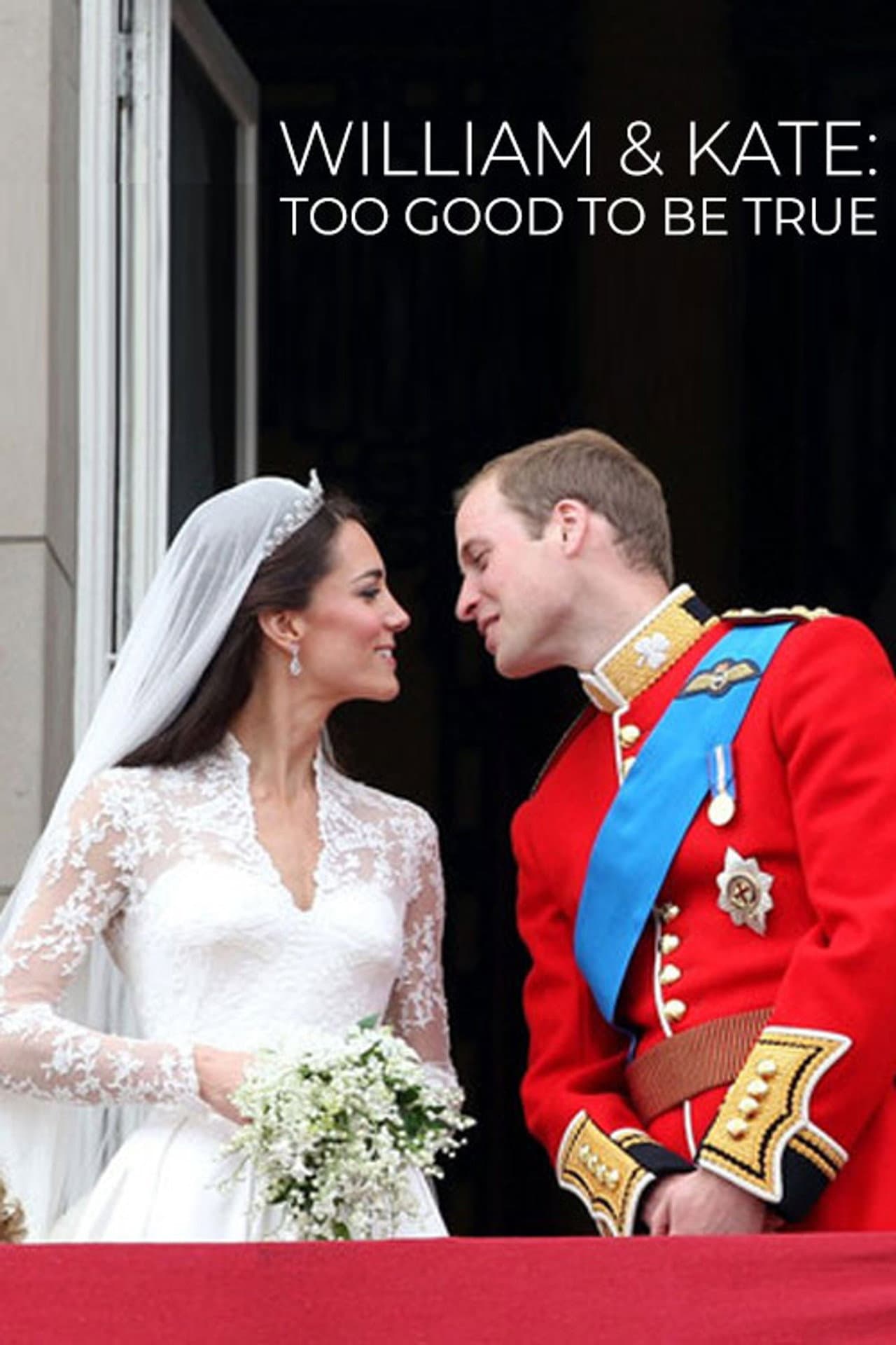 William & Kate: Too Good To Be True preview 1