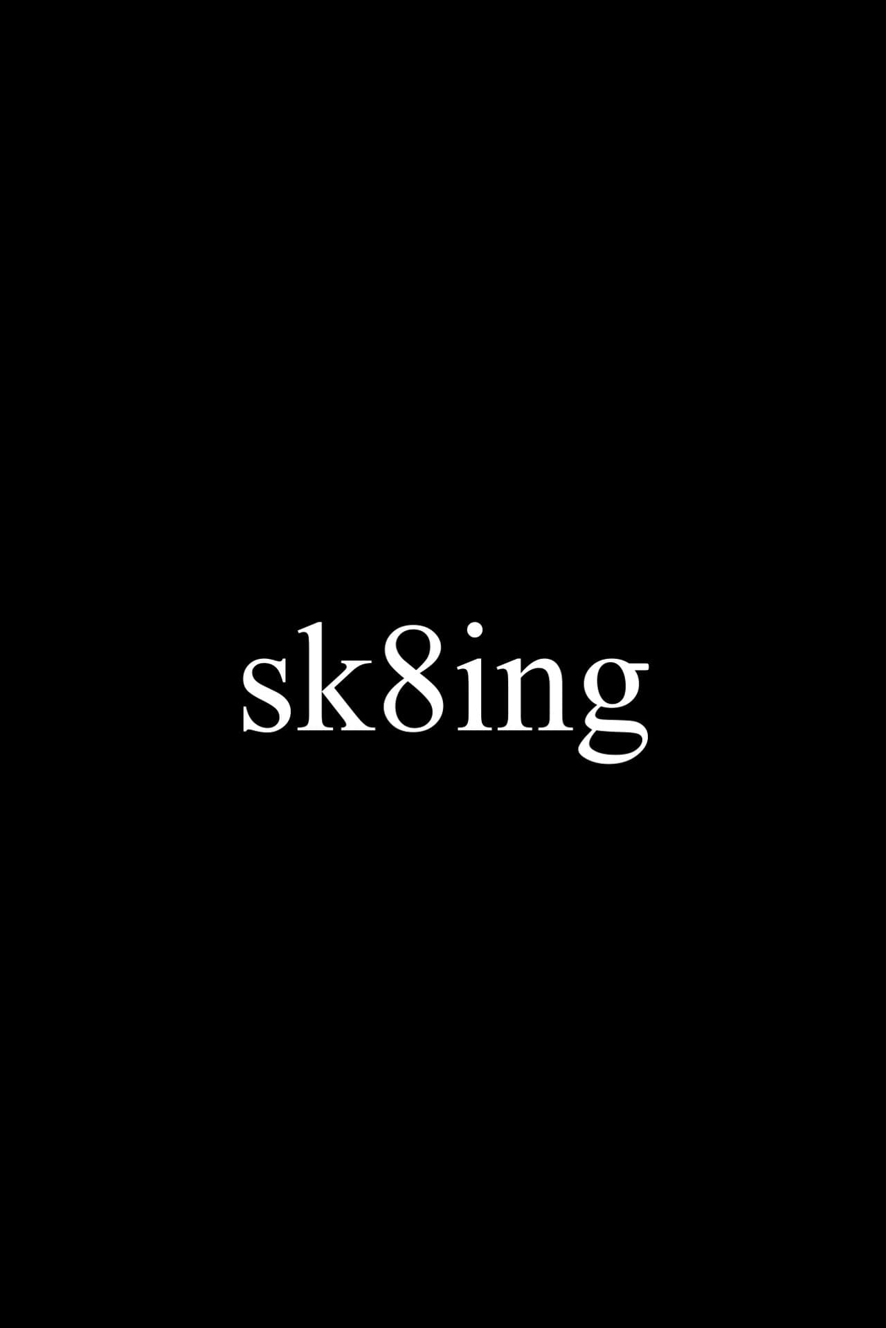 sk8ing preview 1