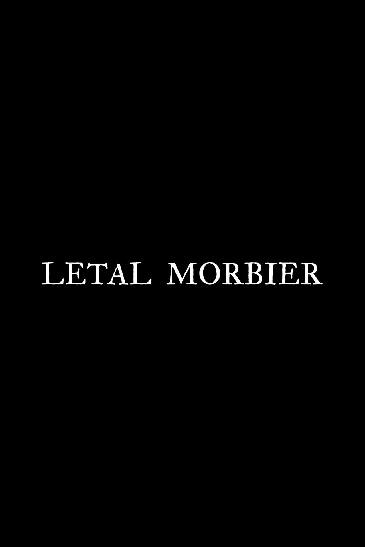 Letal Morbier preview 2