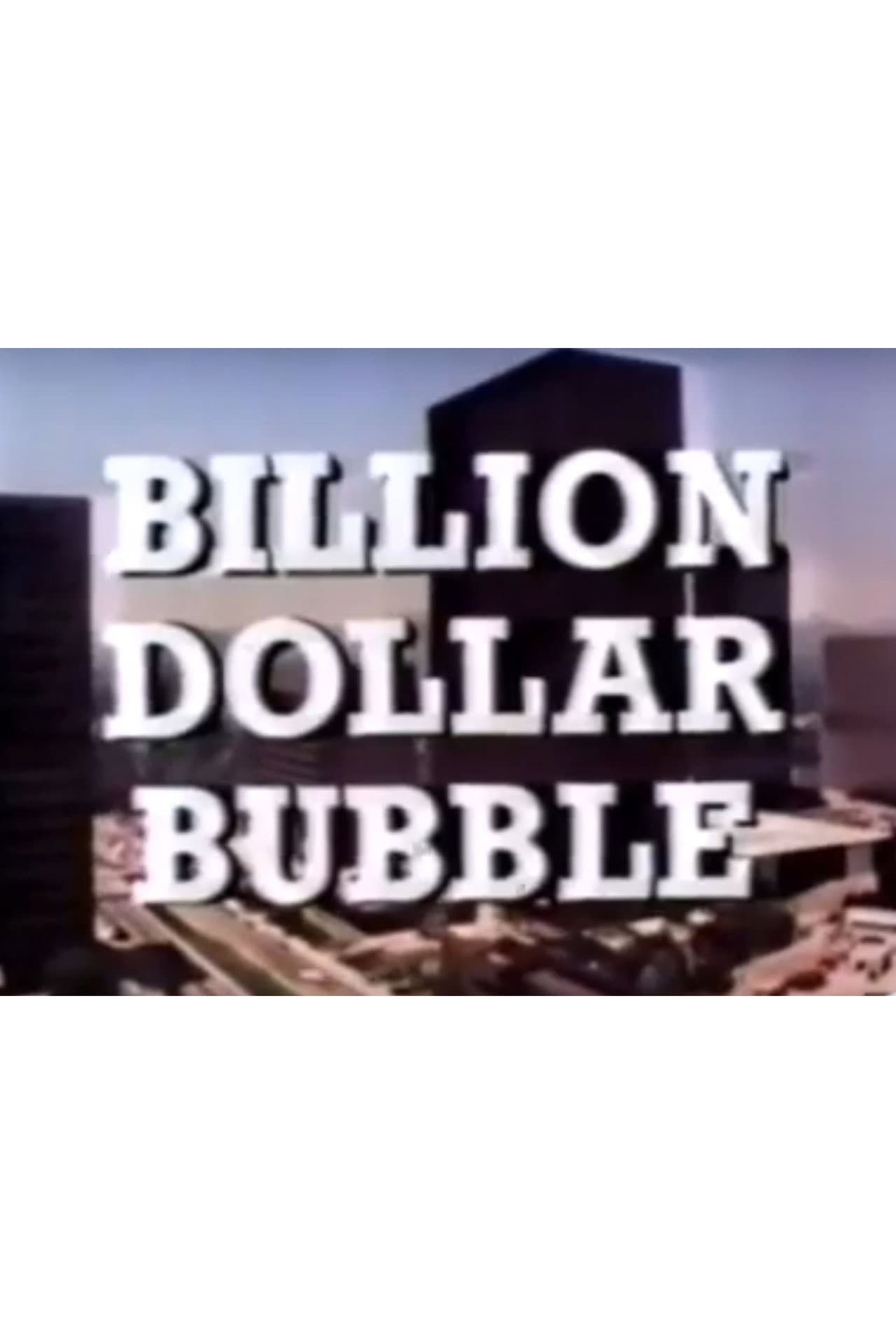 The Billion Dollar Bubble preview 2