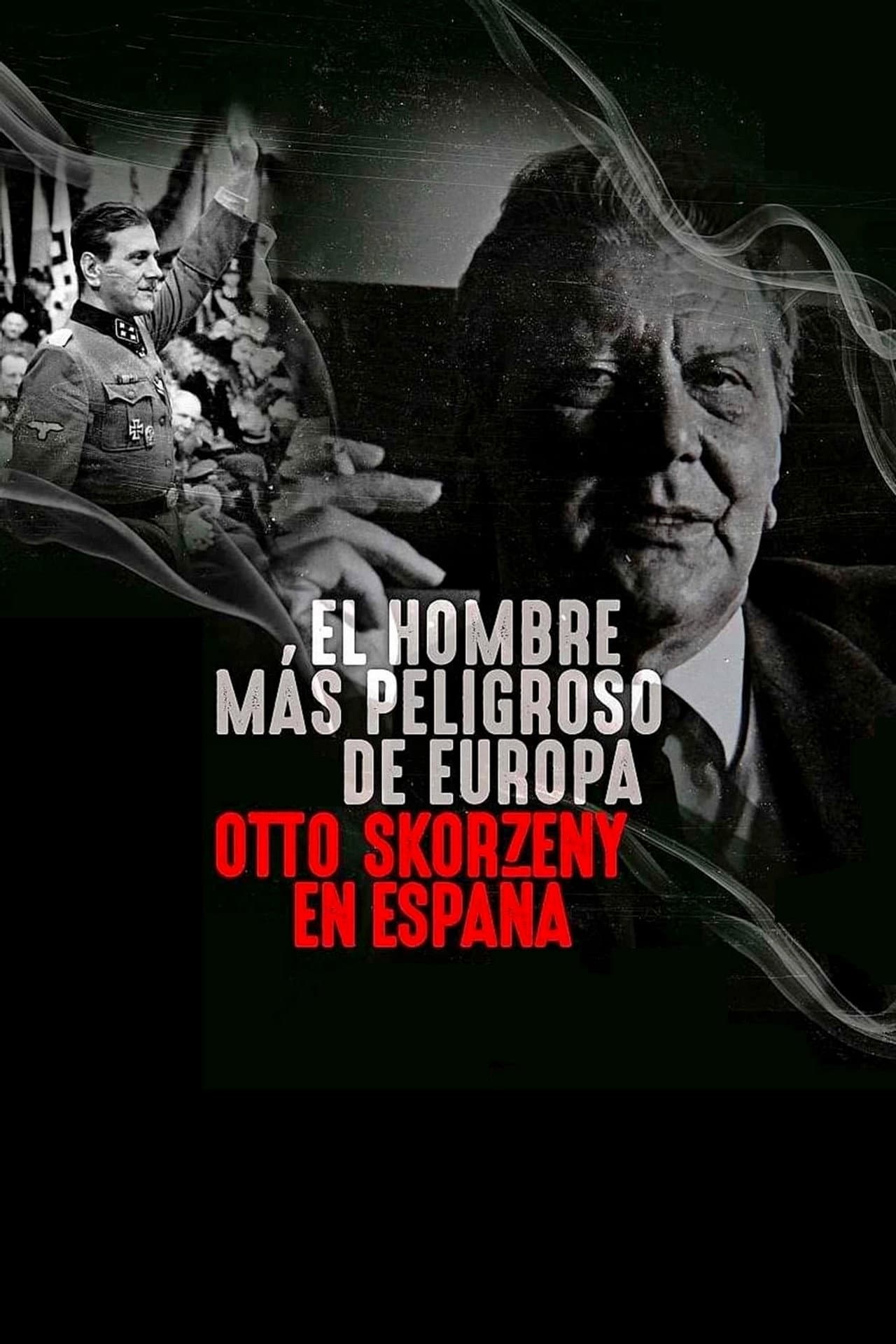 The Most Dangerous Man in Europe: Otto Skorzeny's After War preview 2