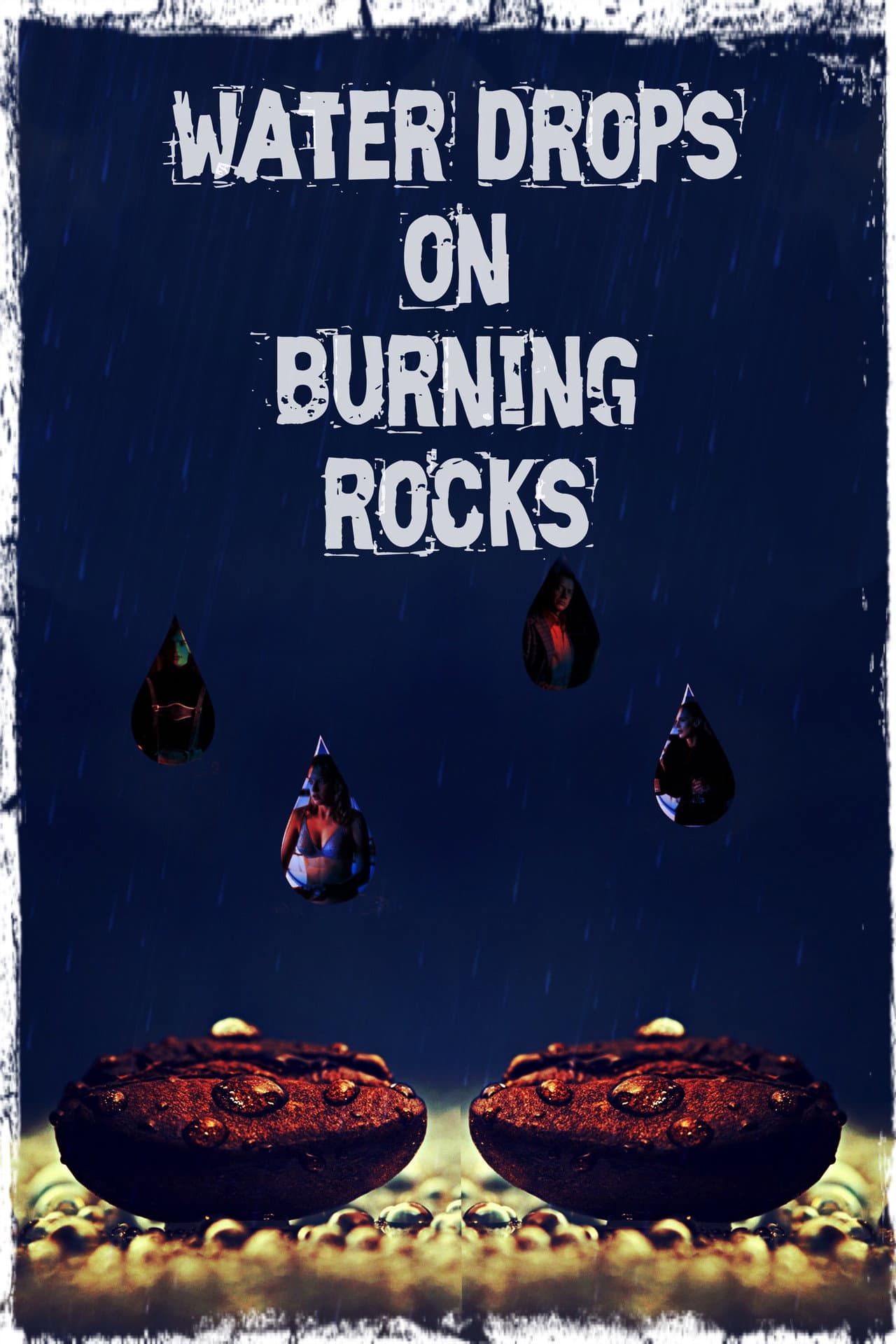 Water Drops on Burning Rocks preview 2