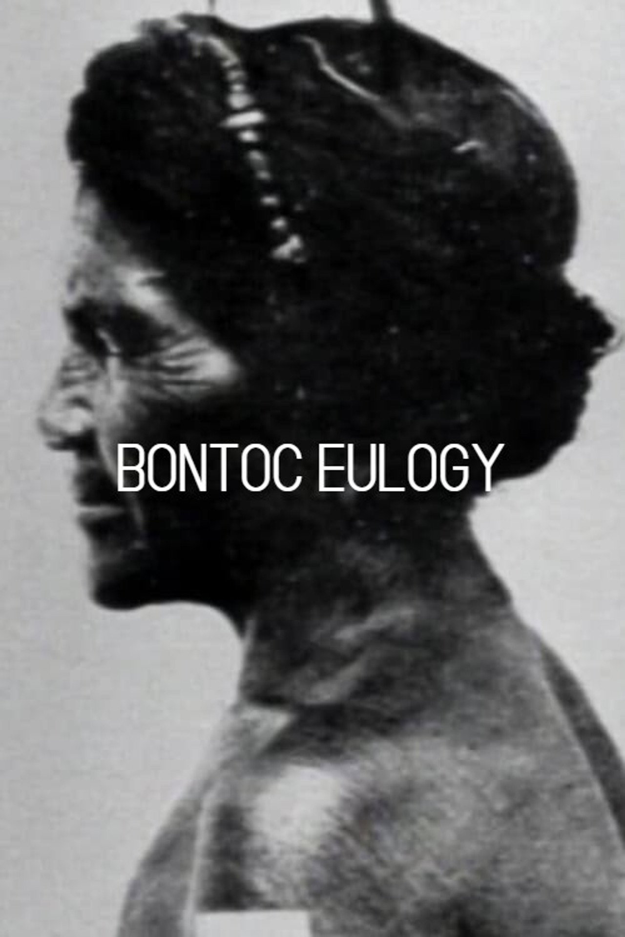 Bontoc Eulogy preview 2