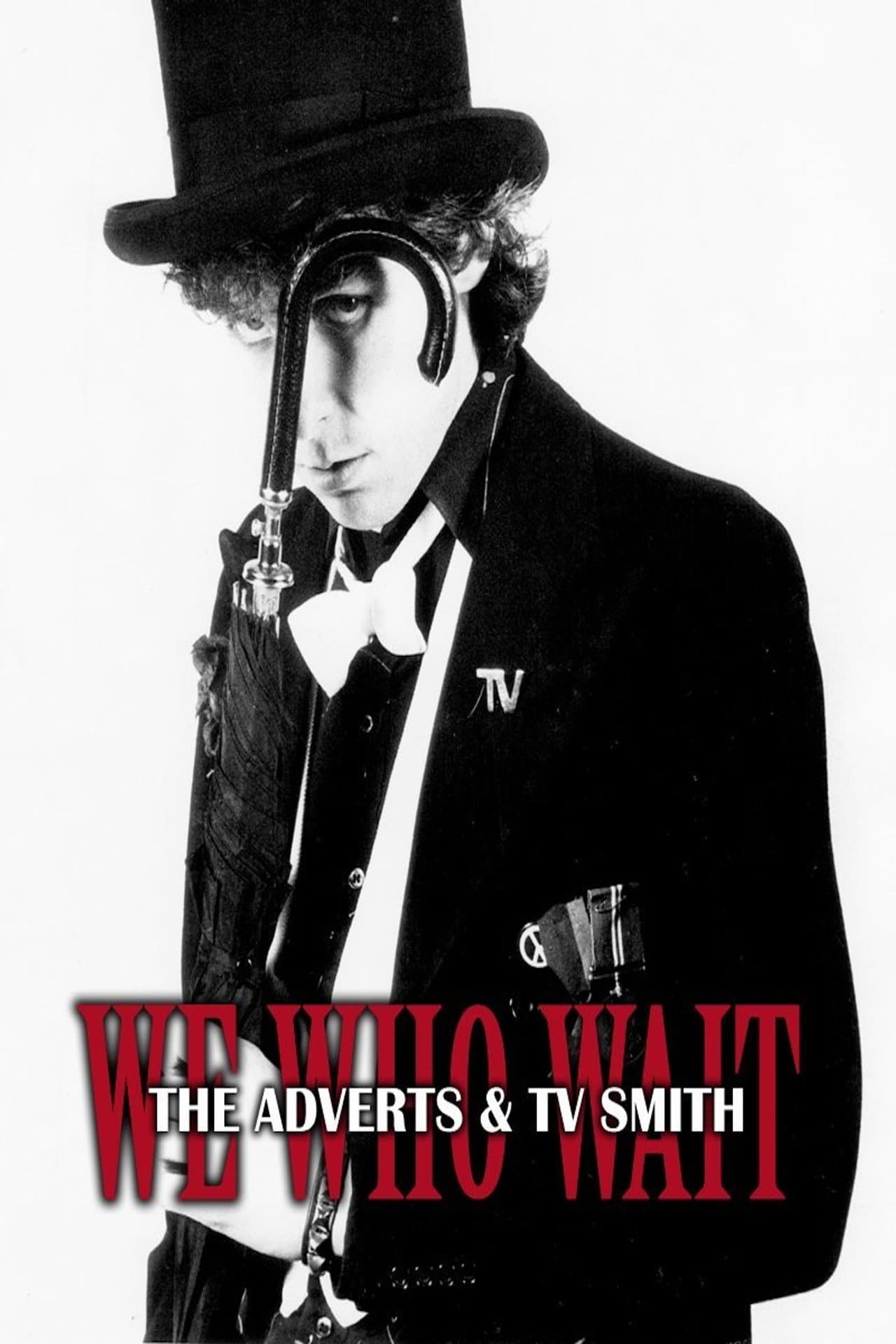 We Who Wait: The Adverts & TV Smith preview 1
