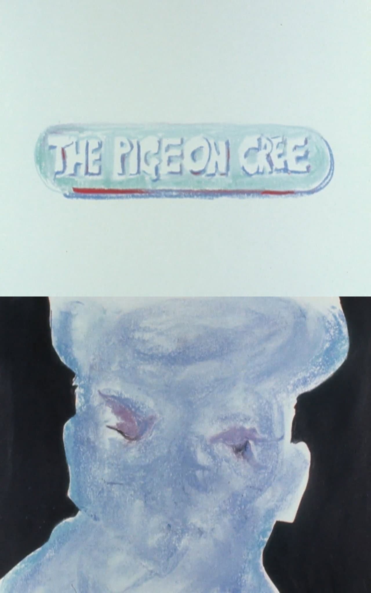 The Pigeon Cree preview 2