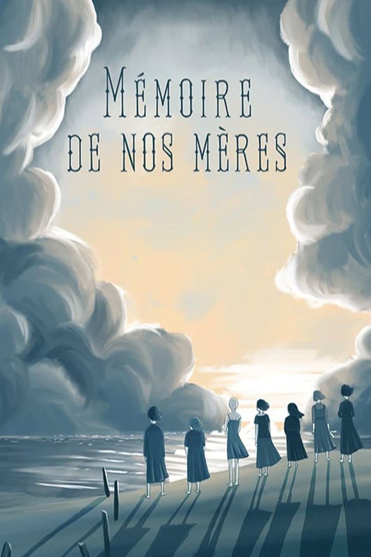 Mémoire de nos Mères preview 1