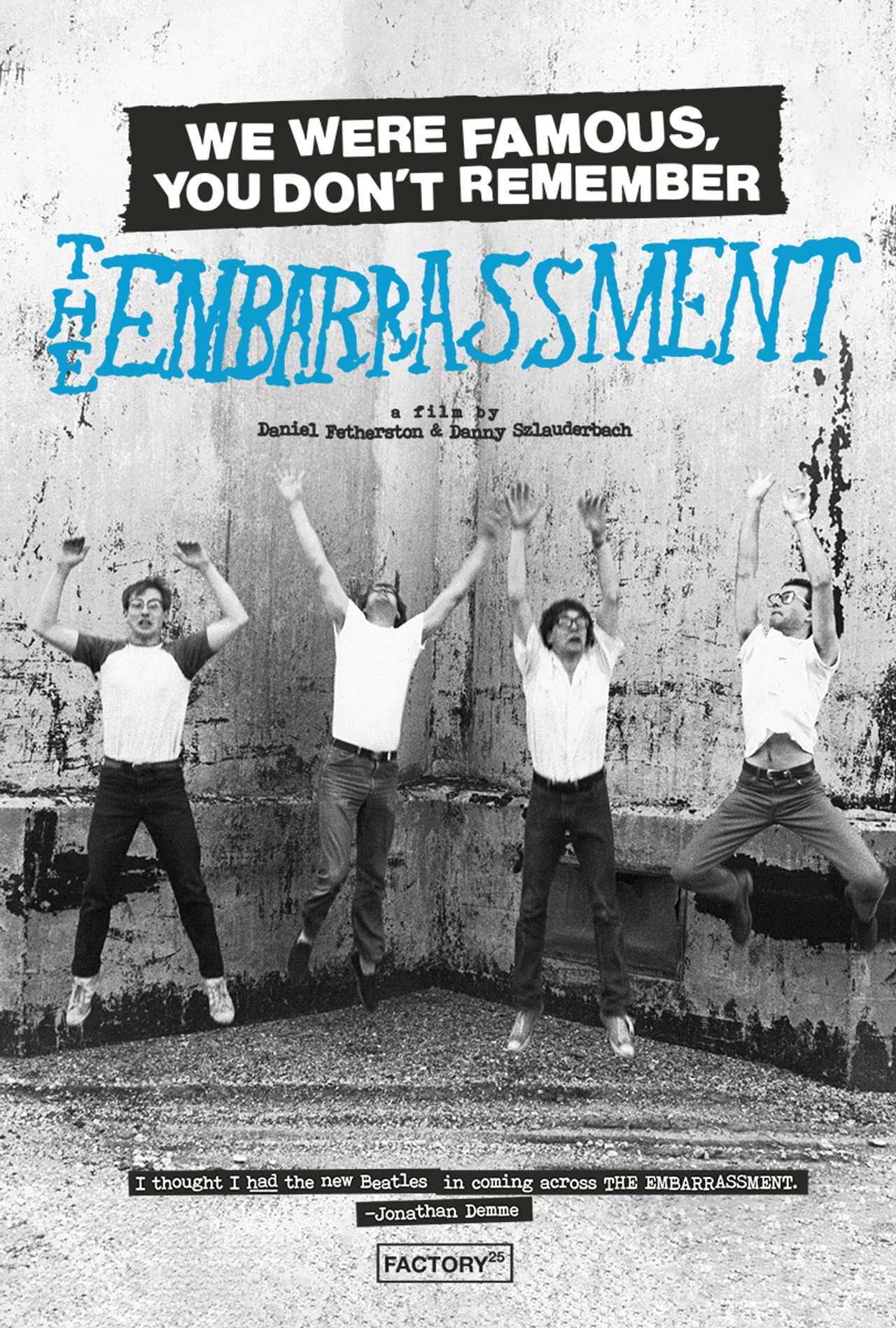 We Were Famous, You Don't Remember: The Embarrassment preview 2