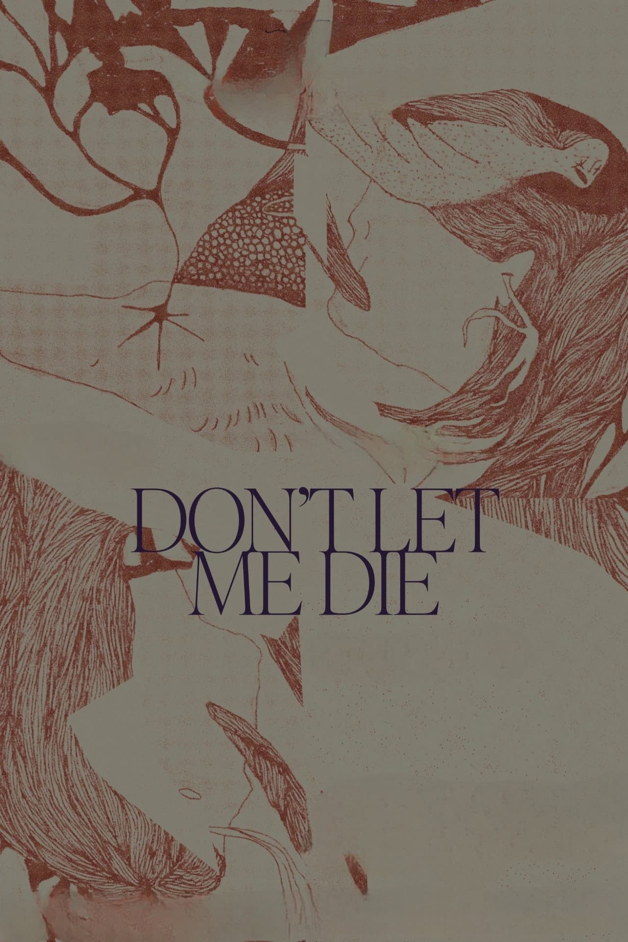Don't Let Me Die preview 2