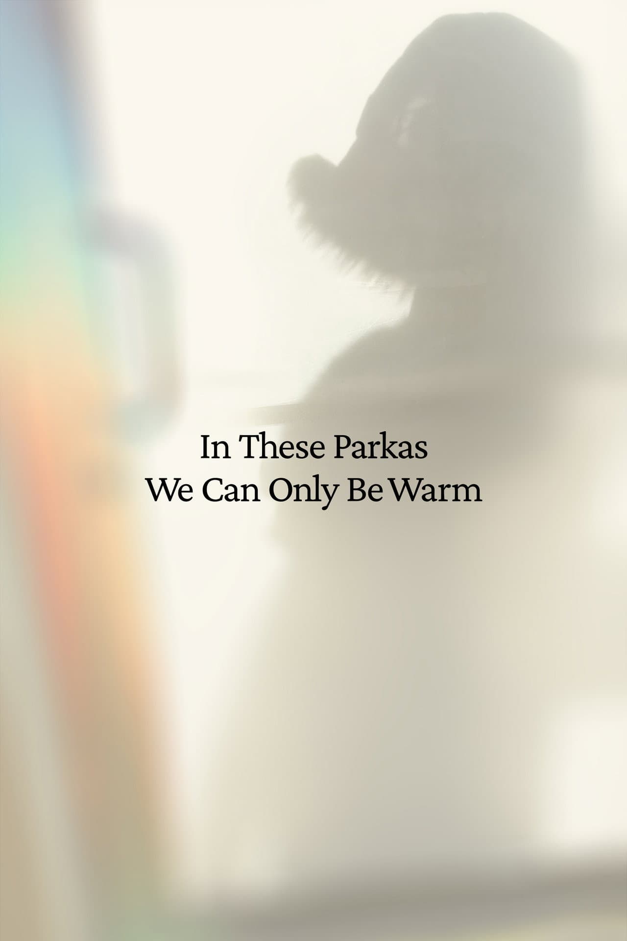 In These Parkas We Can Only Be Warm preview 1