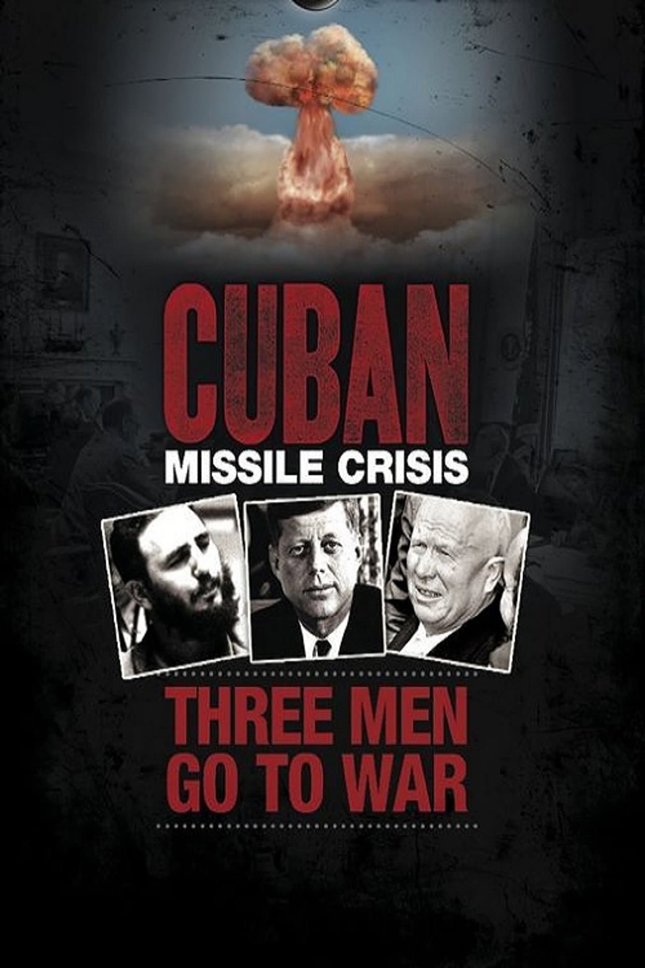 Cuban Missile Crisis: Three Men Go to War preview 2