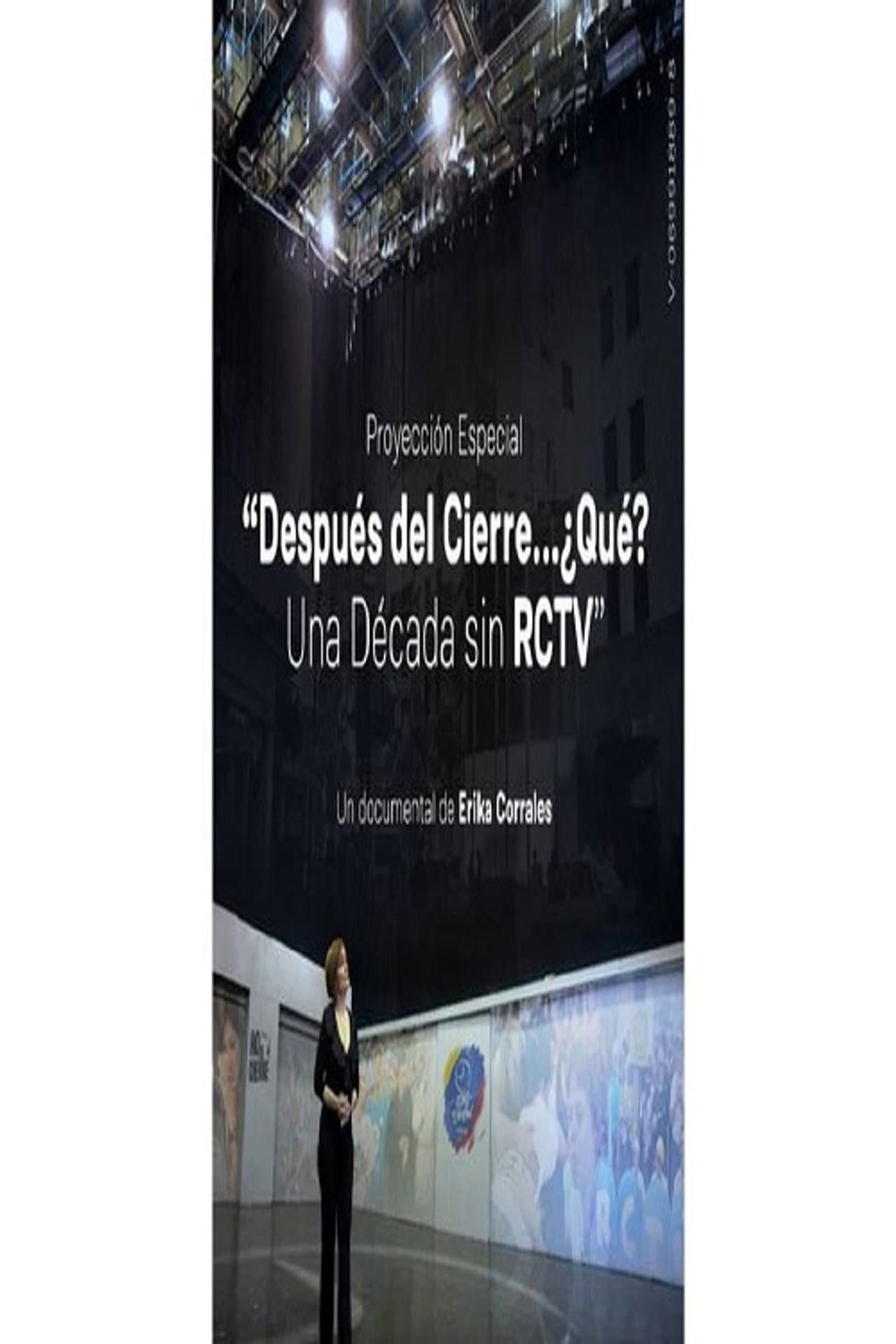 Después del Cierre, ¿Qué? Una Década sin RCTV preview 1