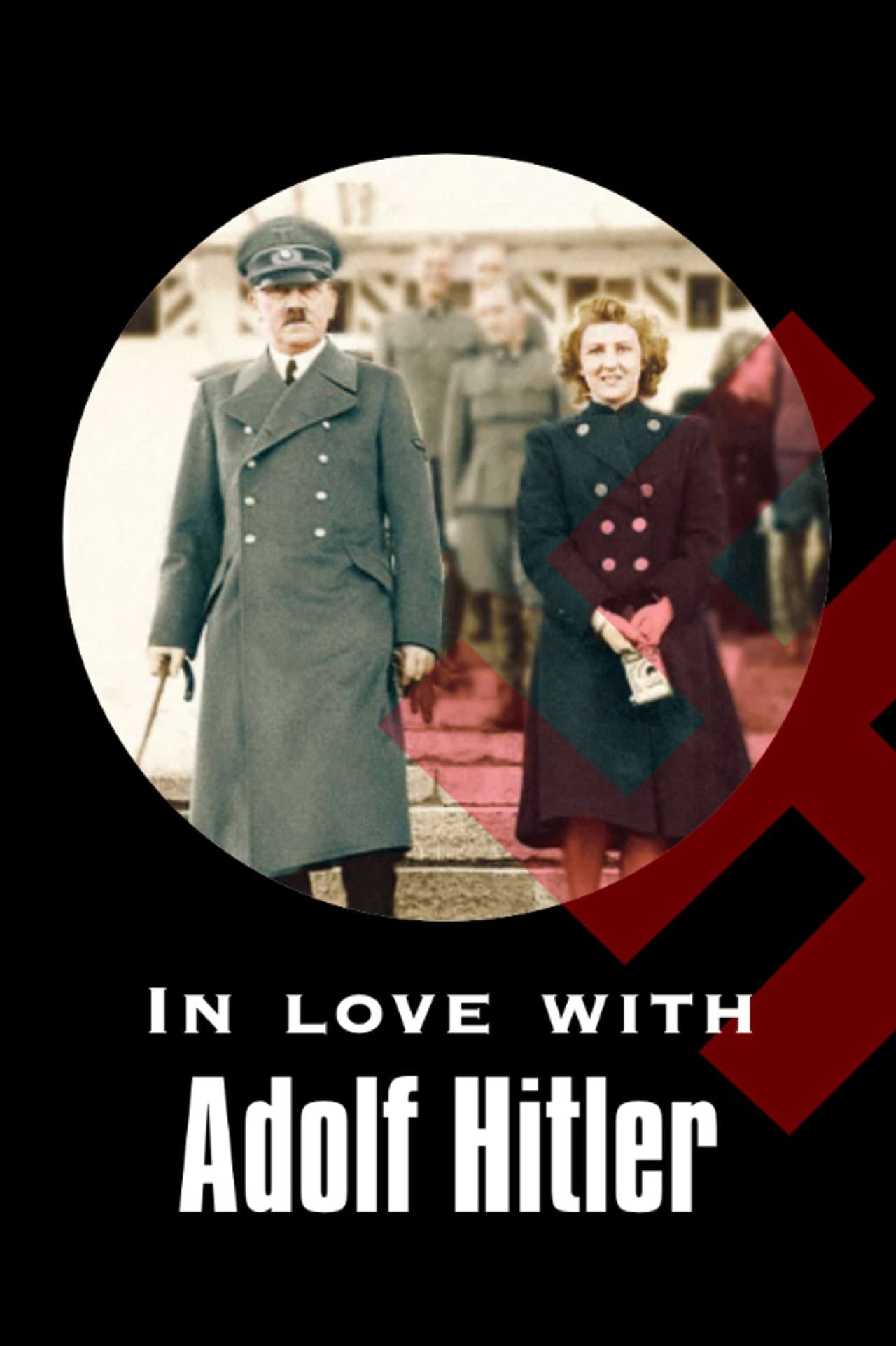 In Love with Adolf Hitler preview 2