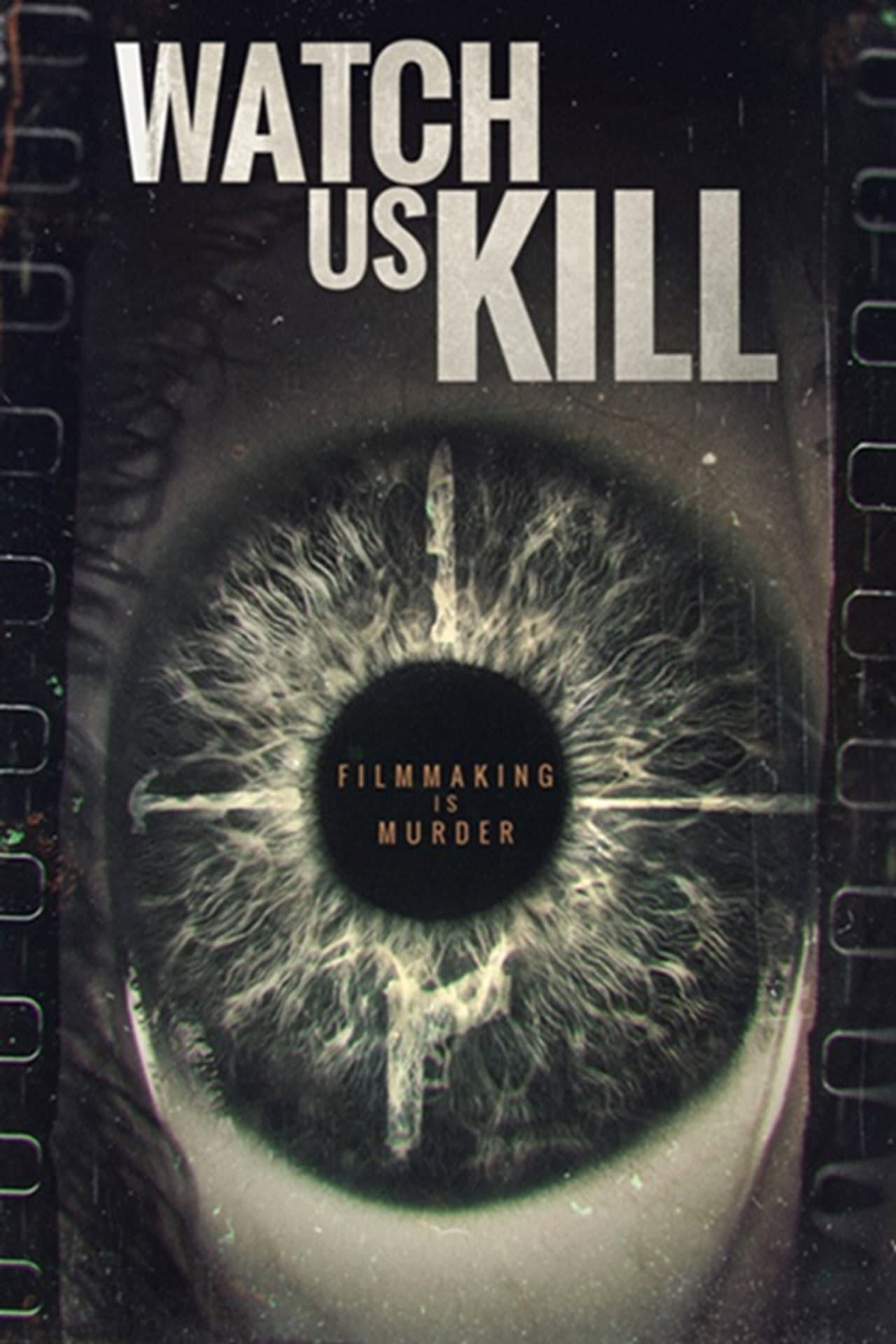 Watch Us Kill preview 1