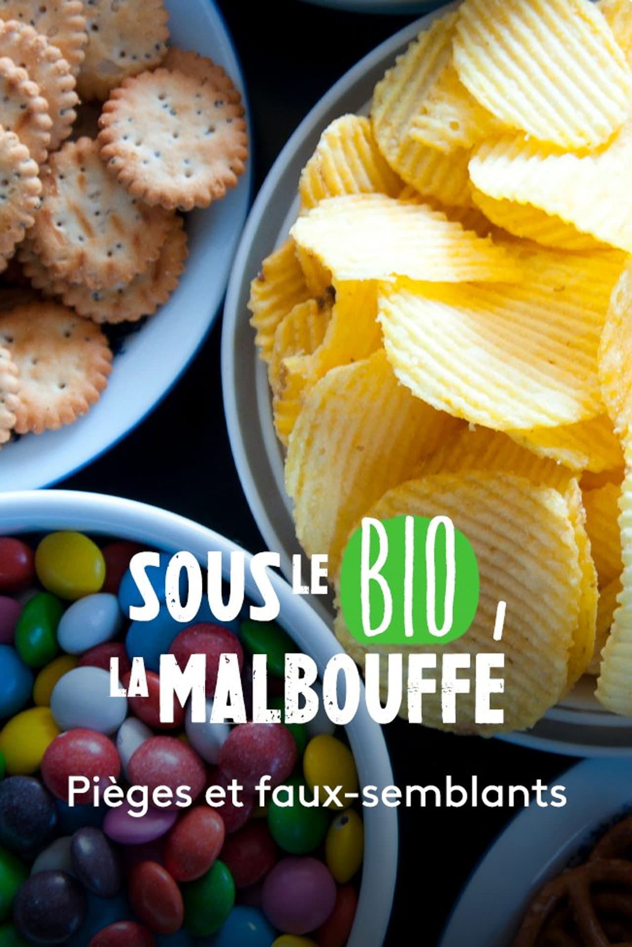 Sous le bio, la malbouffe preview 2