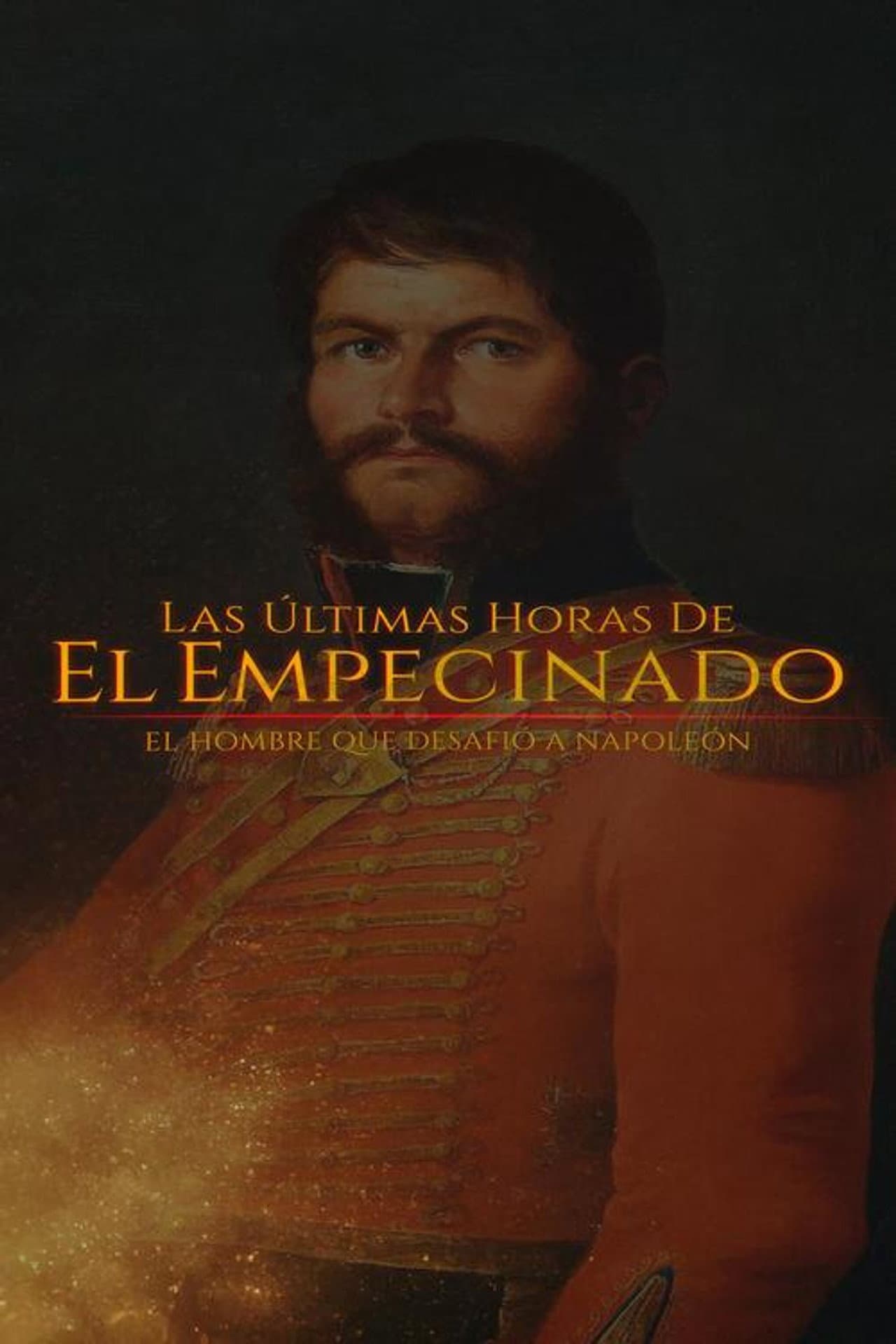 Las últimas horas de El Empecinado: El héroe que desafío a Napoleón preview 2