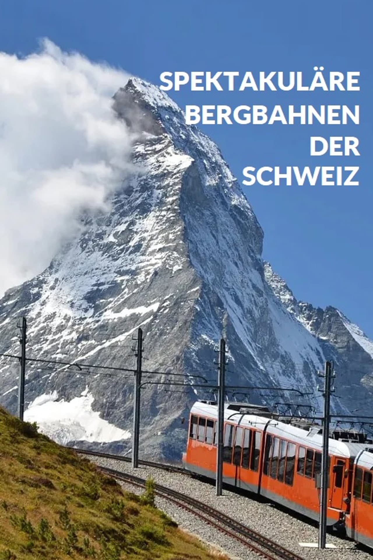 Spektakuläre Bergbahnen der Schweiz preview 2