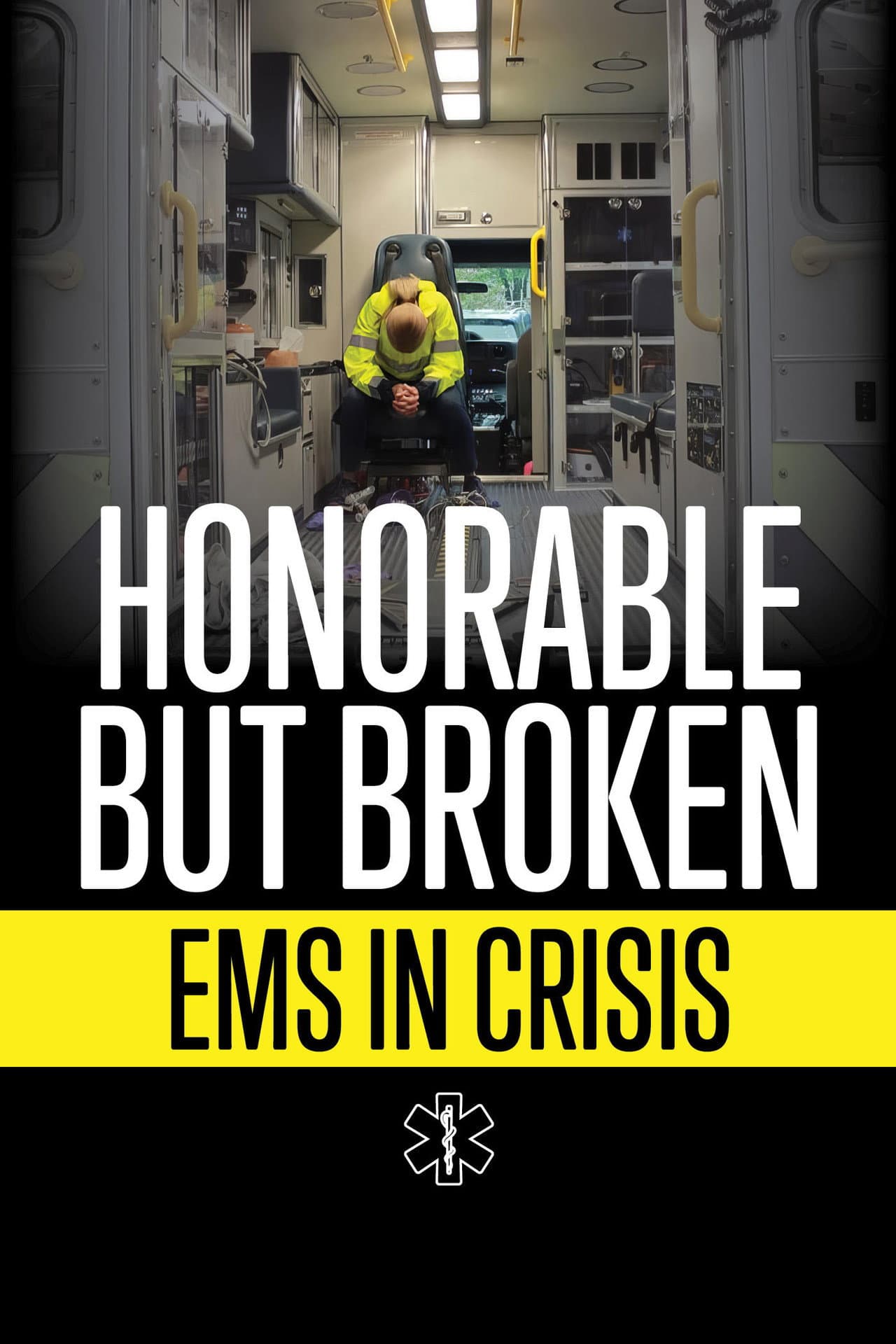 Honorable but Broken: EMS in Crisis preview 1