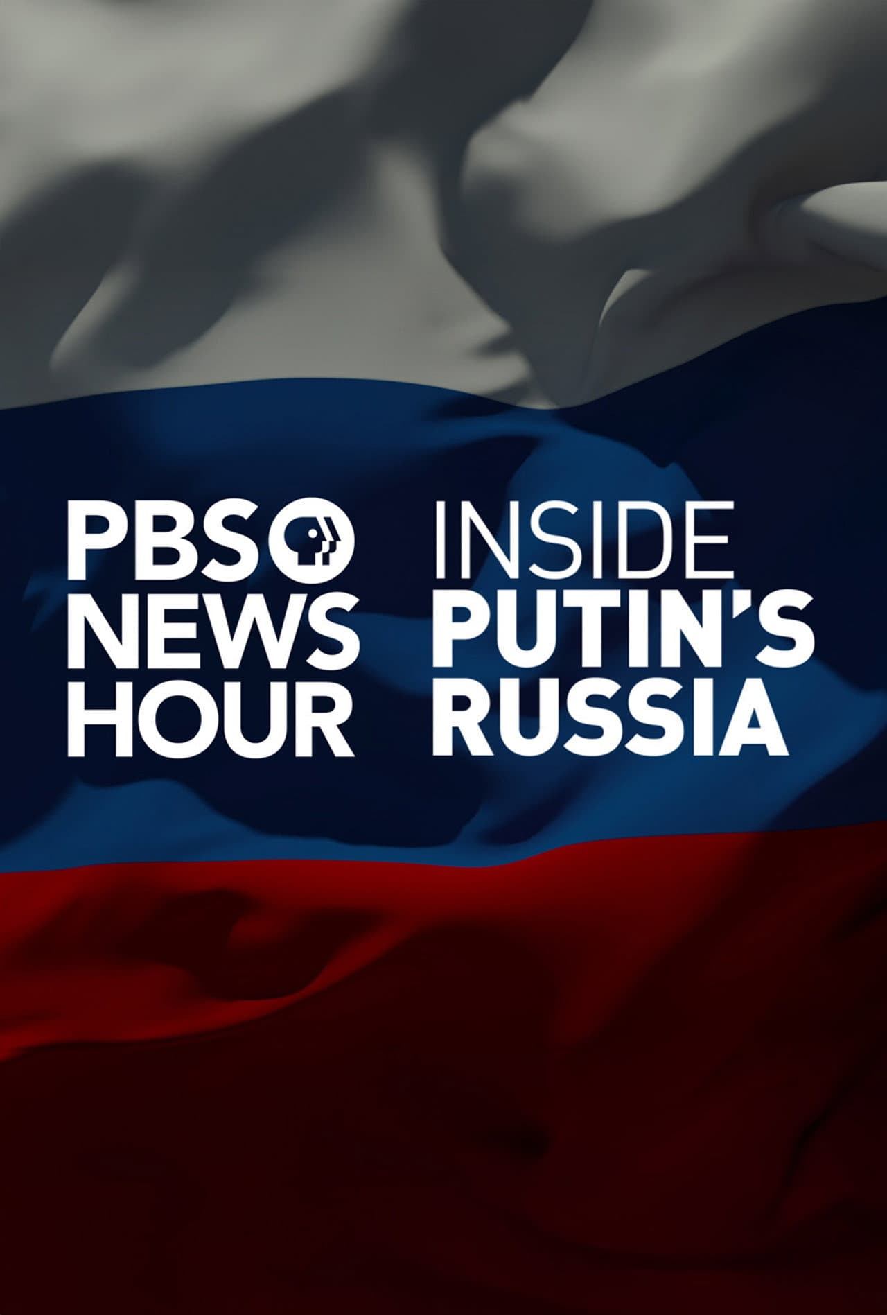 PBS NewsHour: Inside Putin's Russia preview 2