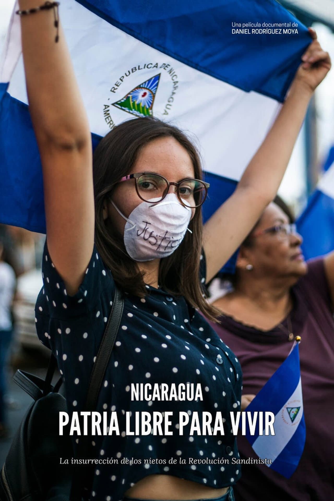 Nicaragua, una patria libre para vivir (la insurrección de los nietos de la revolución sandinista) preview 1