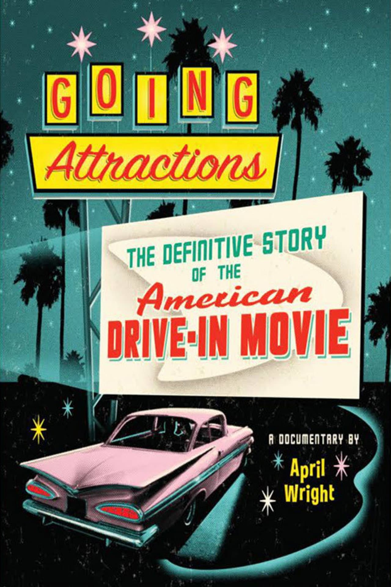 Going Attractions: The Definitive Story of the American Drive-in Movie preview 2