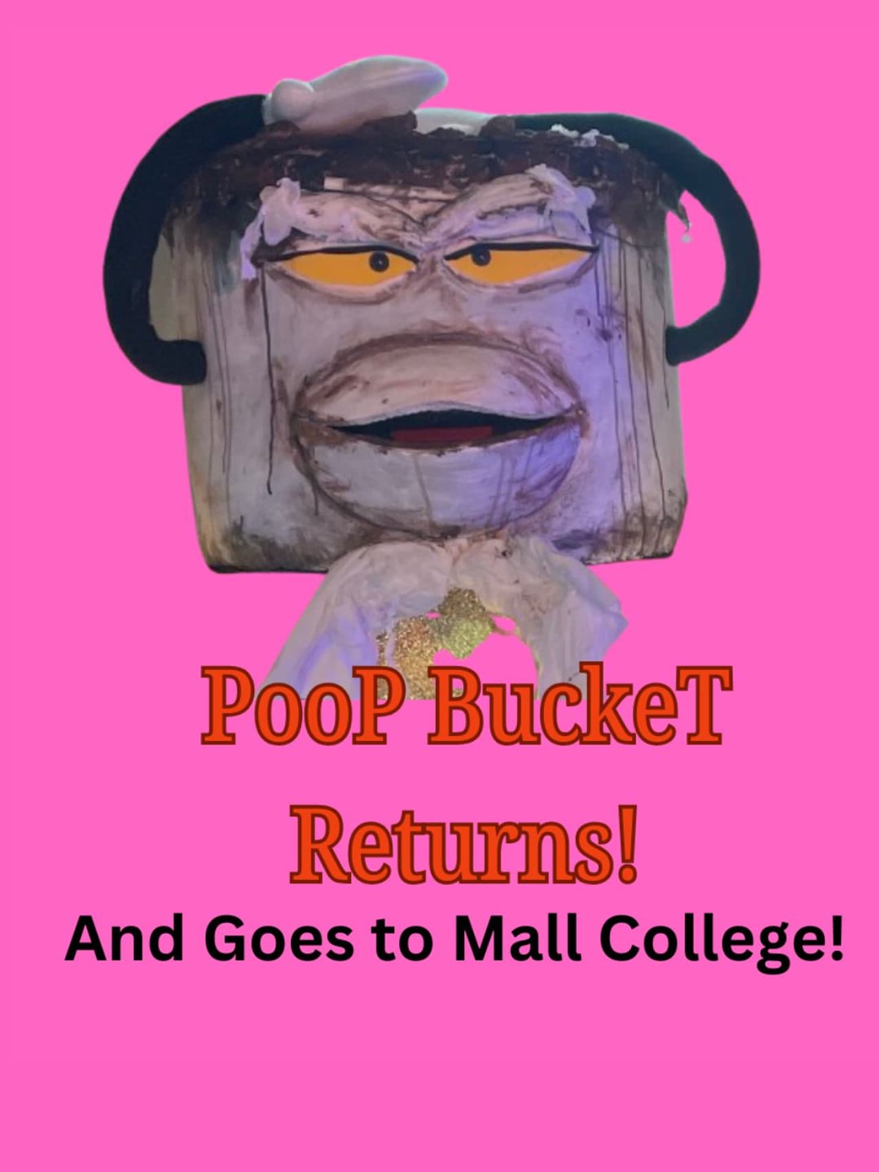 Poop Bucket Returns: And Goes To Mall College preview 1