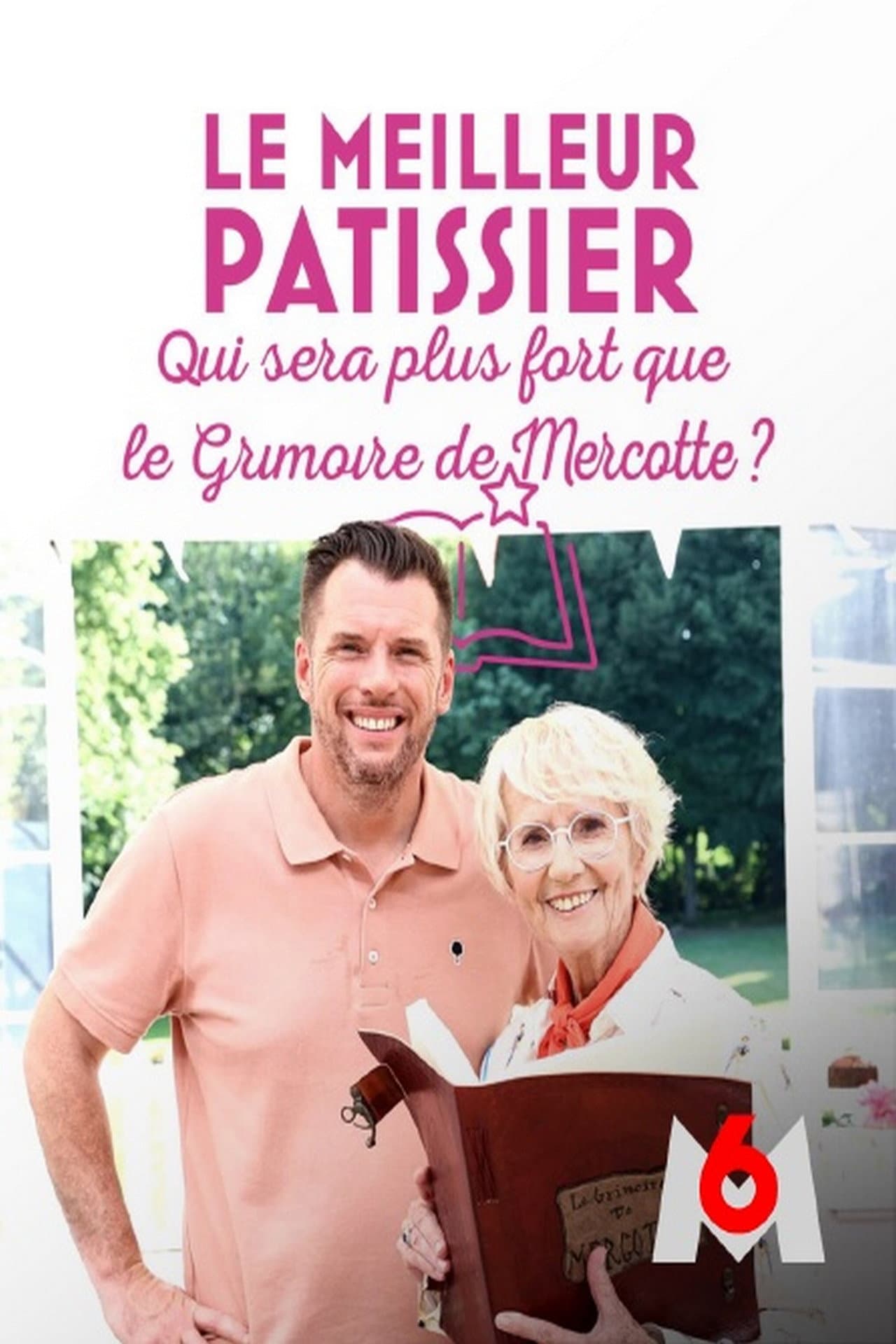 Le meilleur pâtissier : Qui sera plus fort que le grimoire de Mercotte ? preview 2