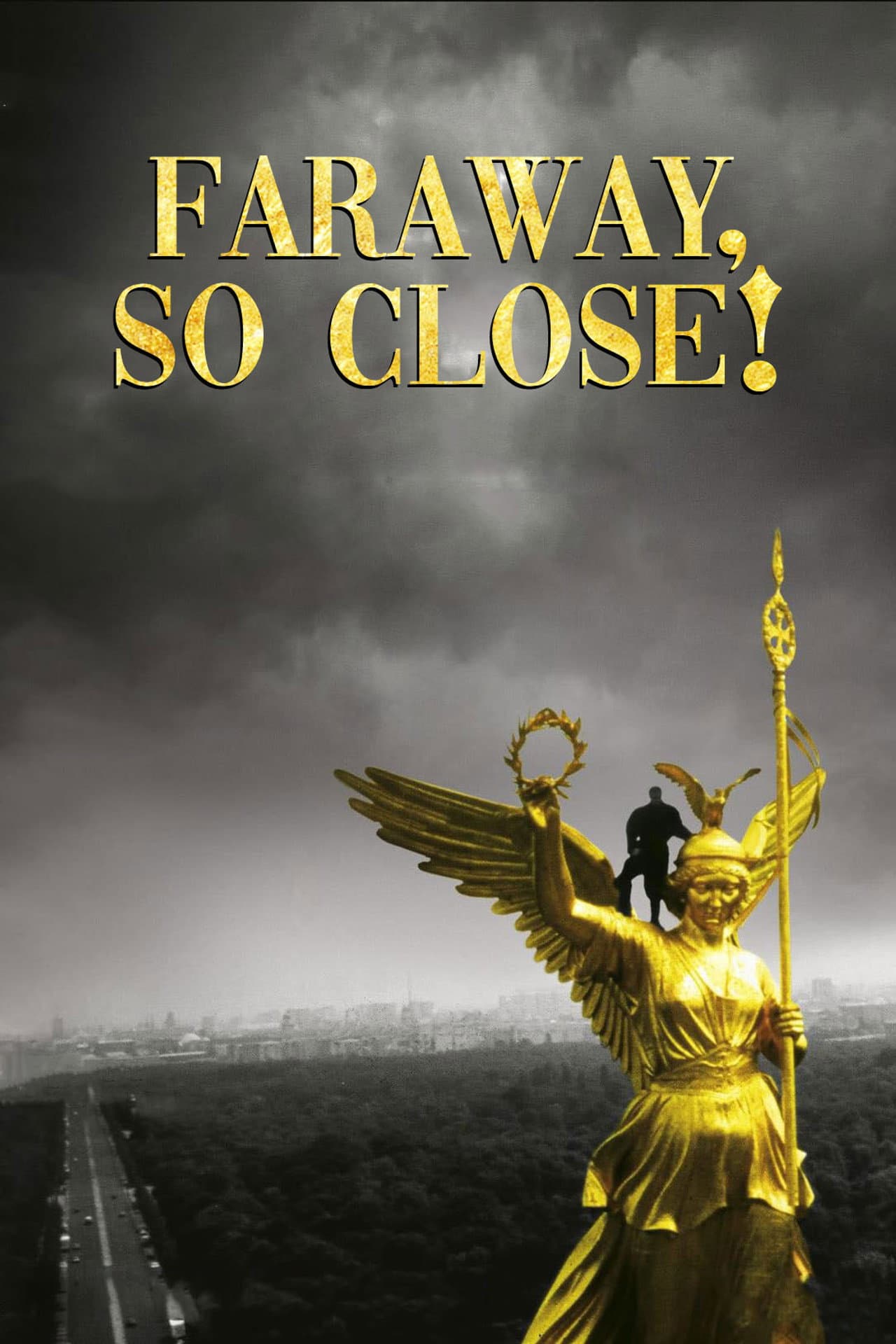 Faraway, So Close! preview 2