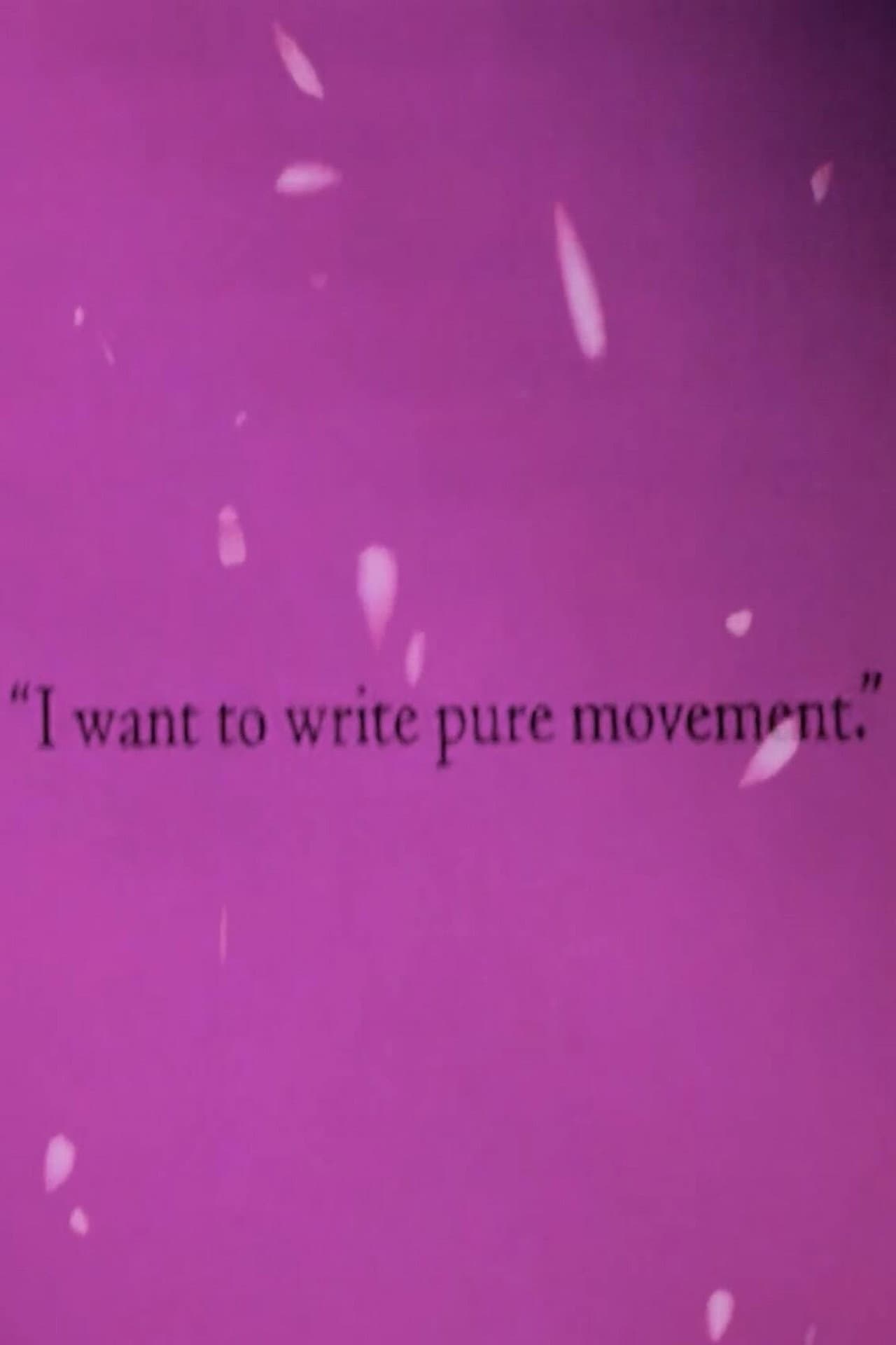 I Want to Write Pure Movement preview 1