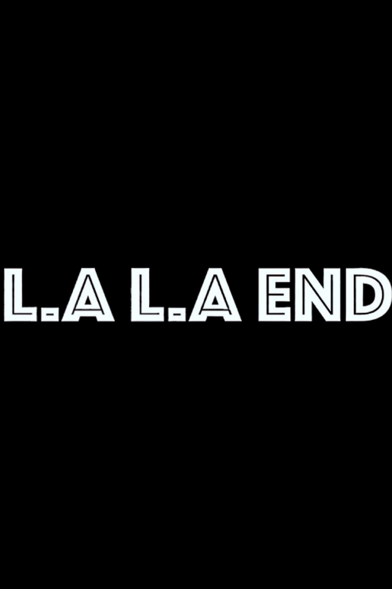 LA. LA. End preview 2