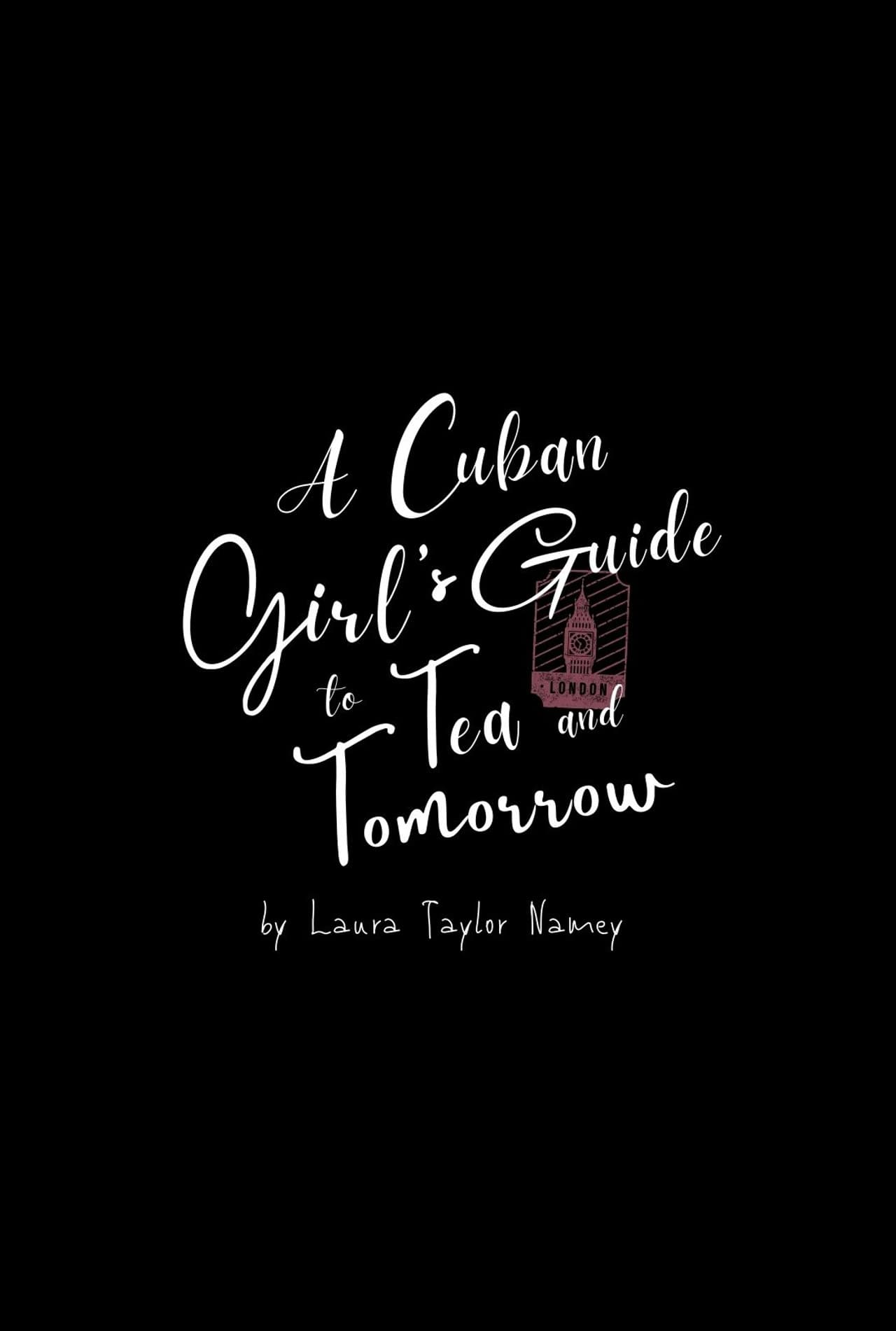A Cuban Girl's Guide to Tea and Tomorrow preview 2