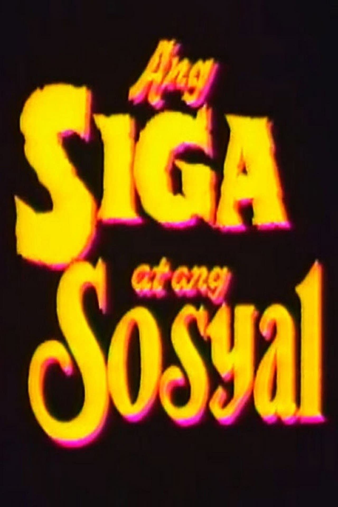 Ang Siga At Ang Sosyal preview 1