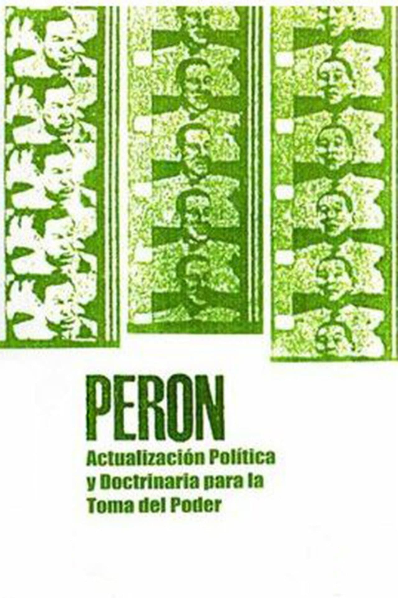 Perón: Political Update and Doctrine for the Seizure of Power preview 1