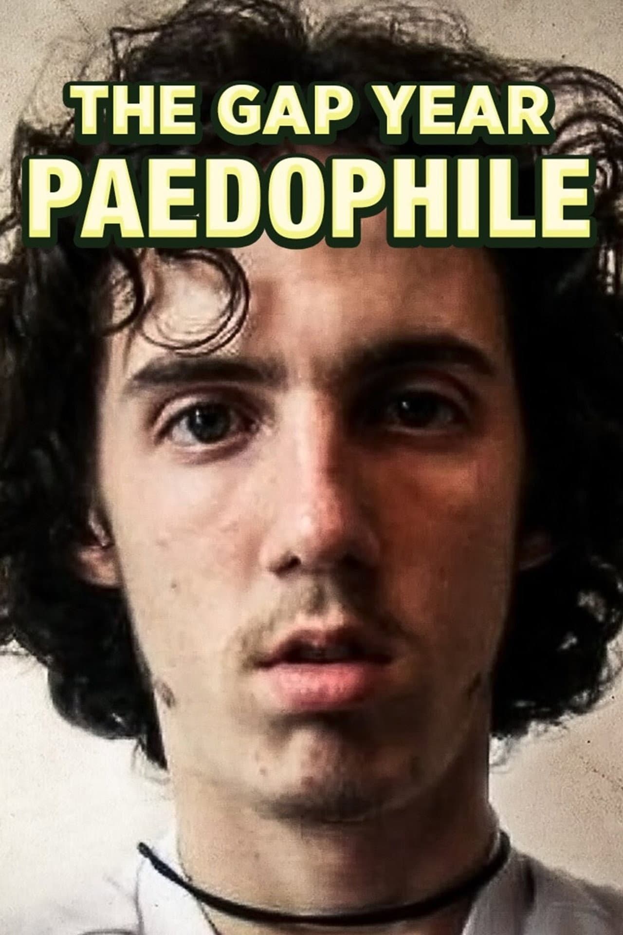 The Gap Year Paedophile preview 2
