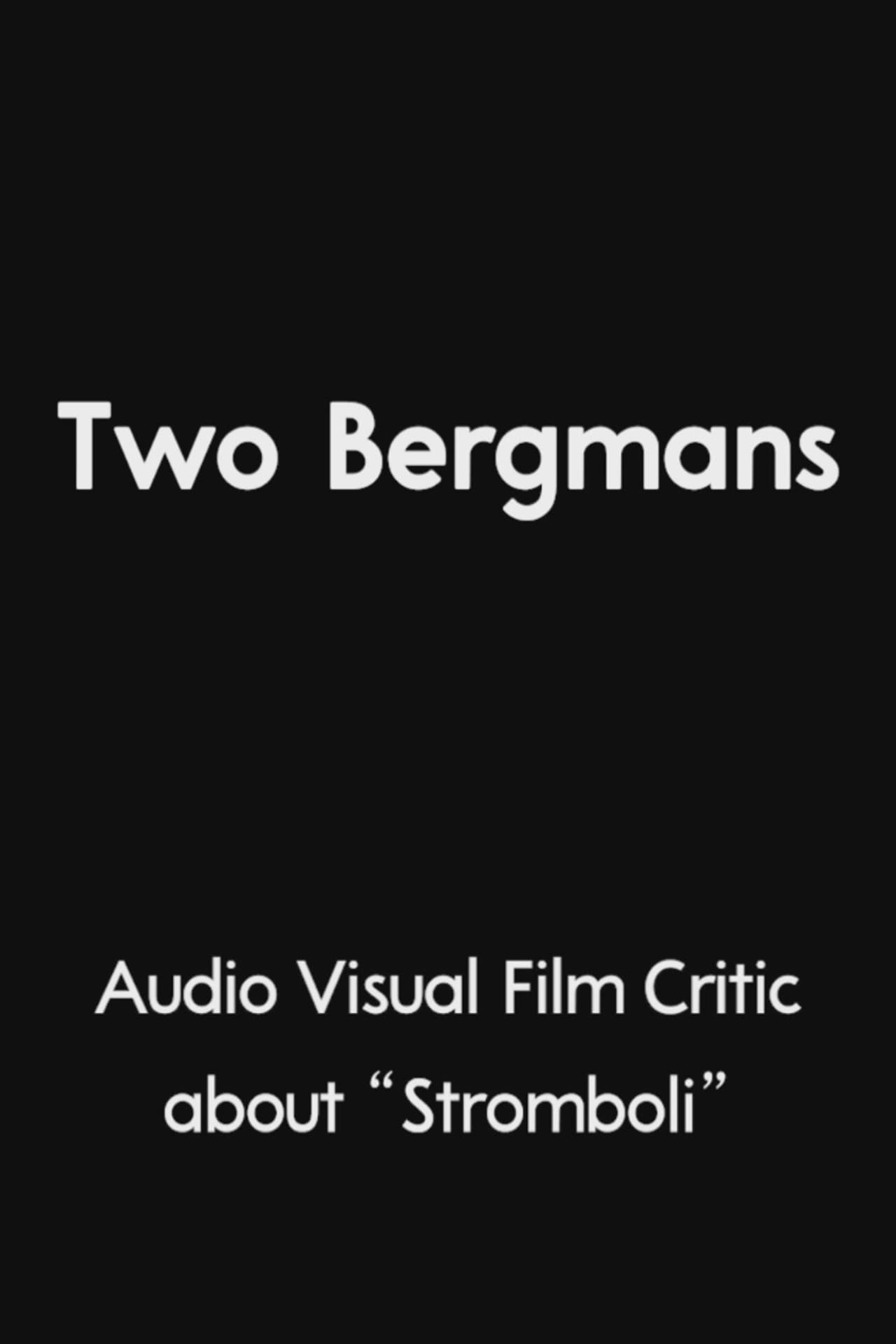 Two Bergmans preview 2