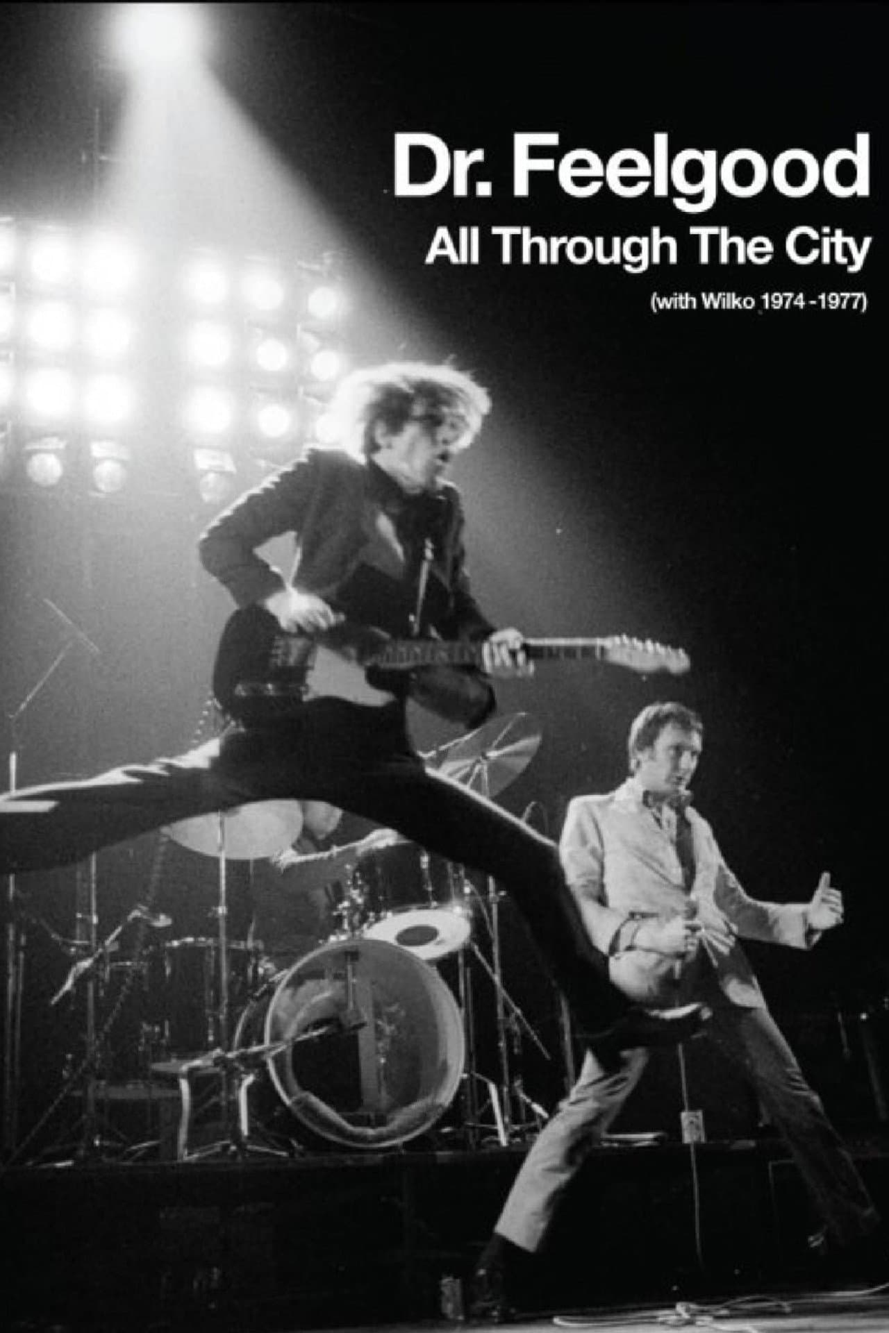 Dr. Feelgood - All Through the City (with Wilko 1974-1977) preview 1
