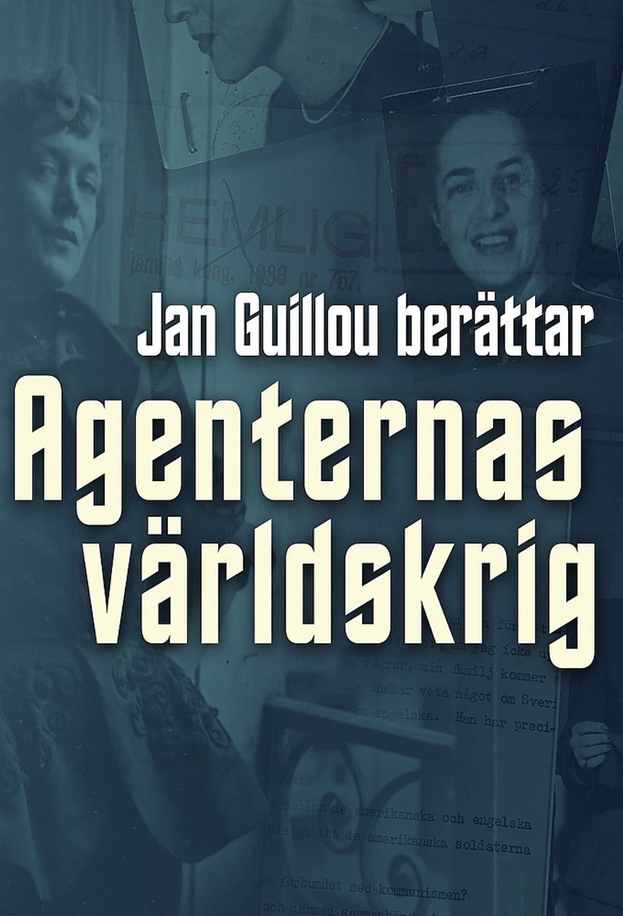 Agenternas världskrig - Jan Guillou berättar preview 2