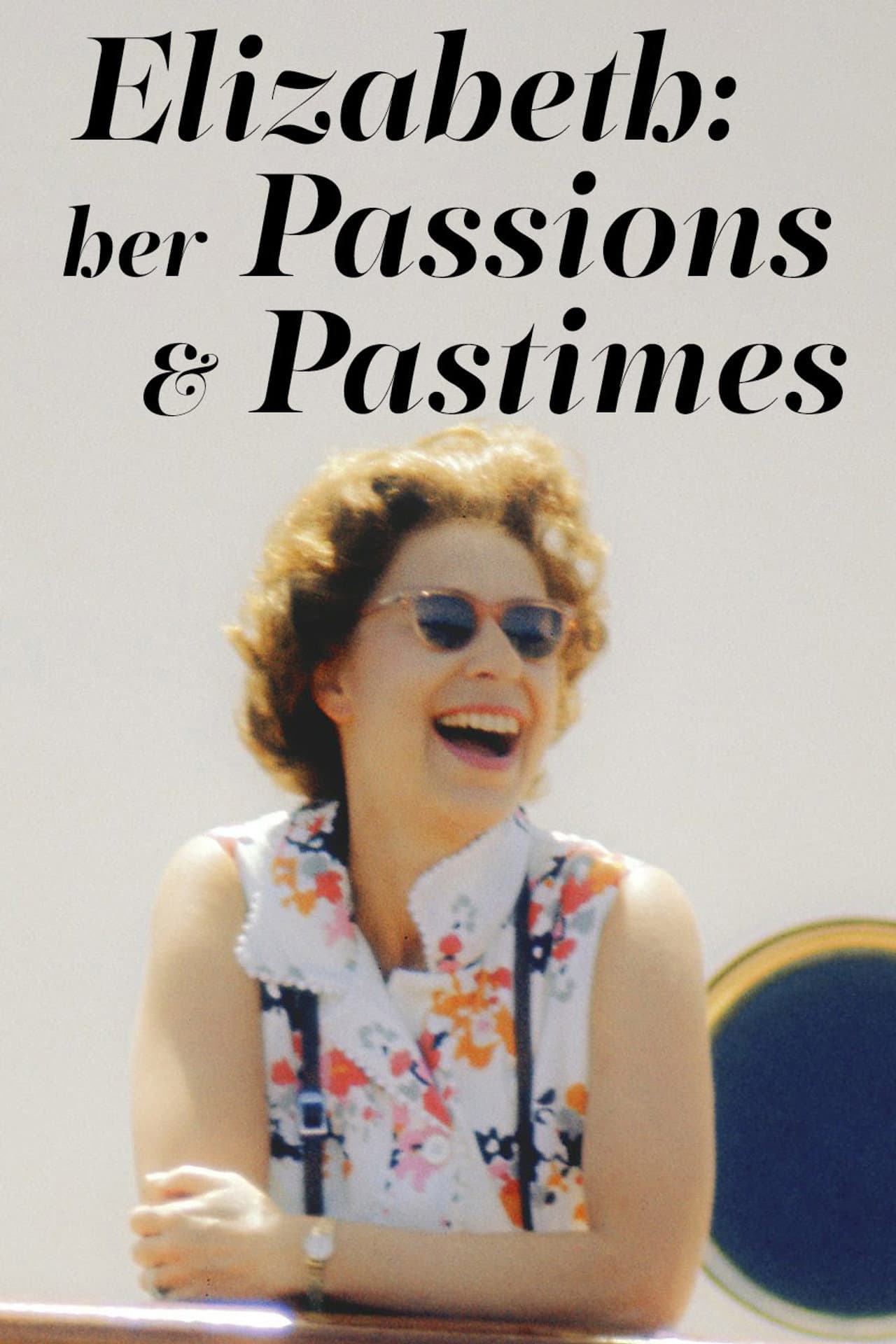 Elizabeth: Her Passions and Pastimes preview 2