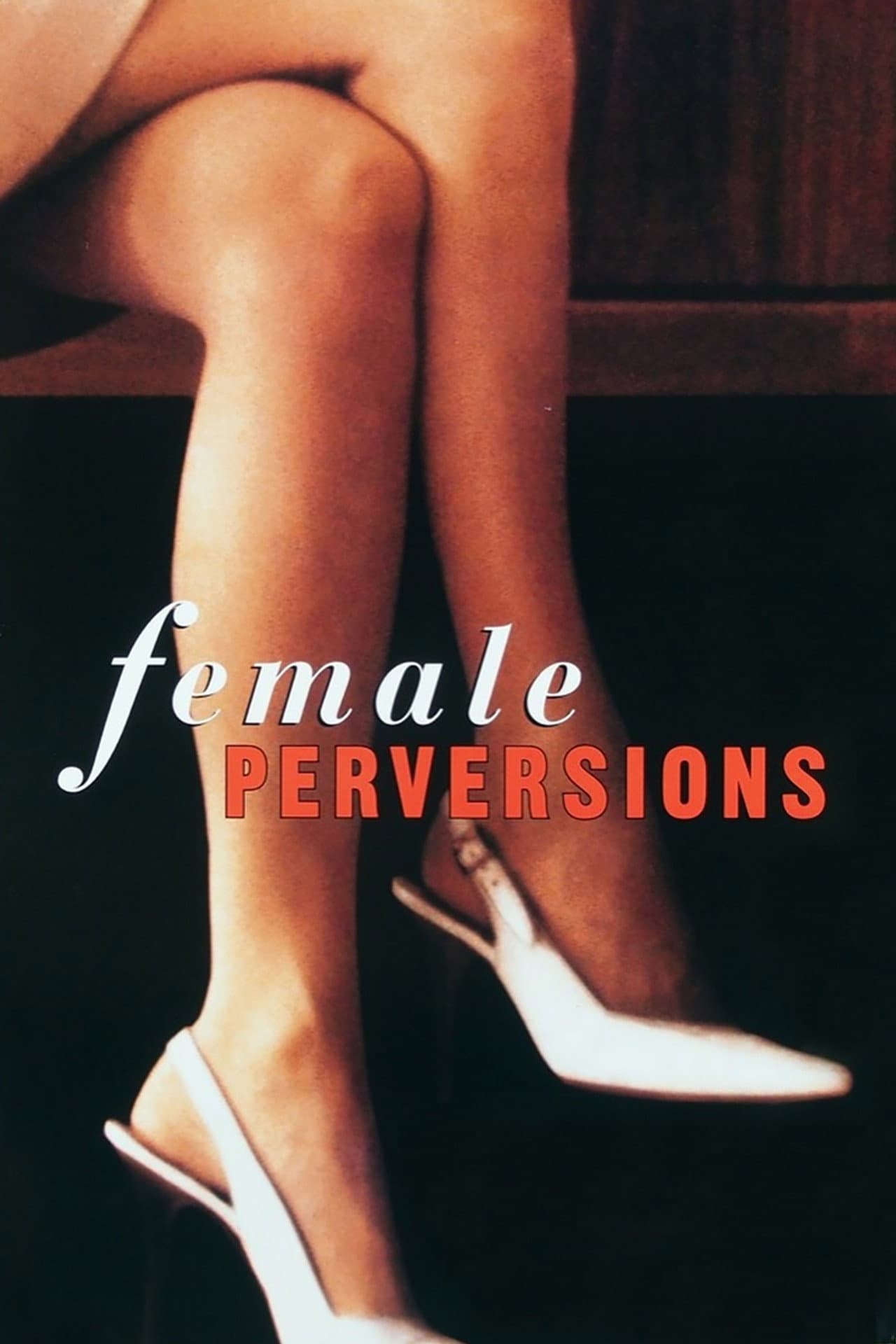 Female Perversions preview 2