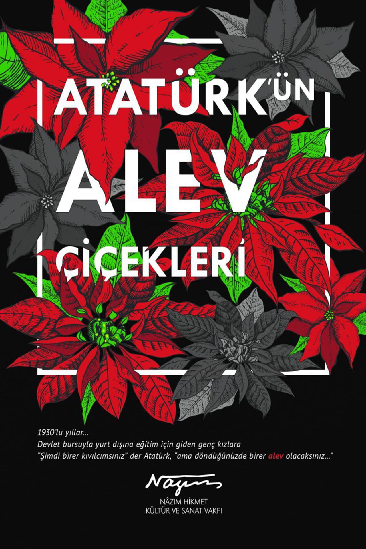Atatürk'ün Alev Çiçekleri preview 1