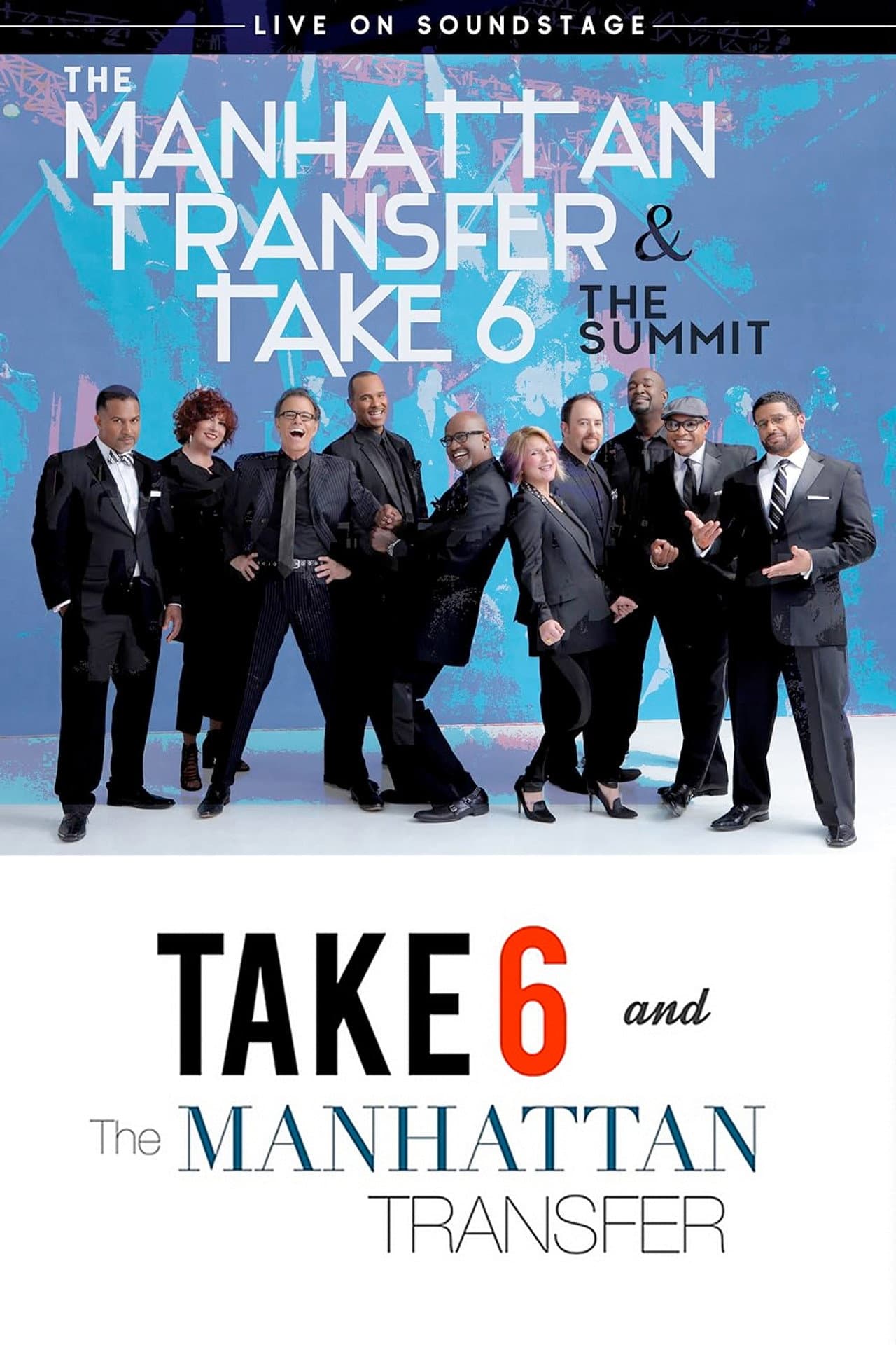 The Manhattan Transfer & Take 6 - The Summit preview 2