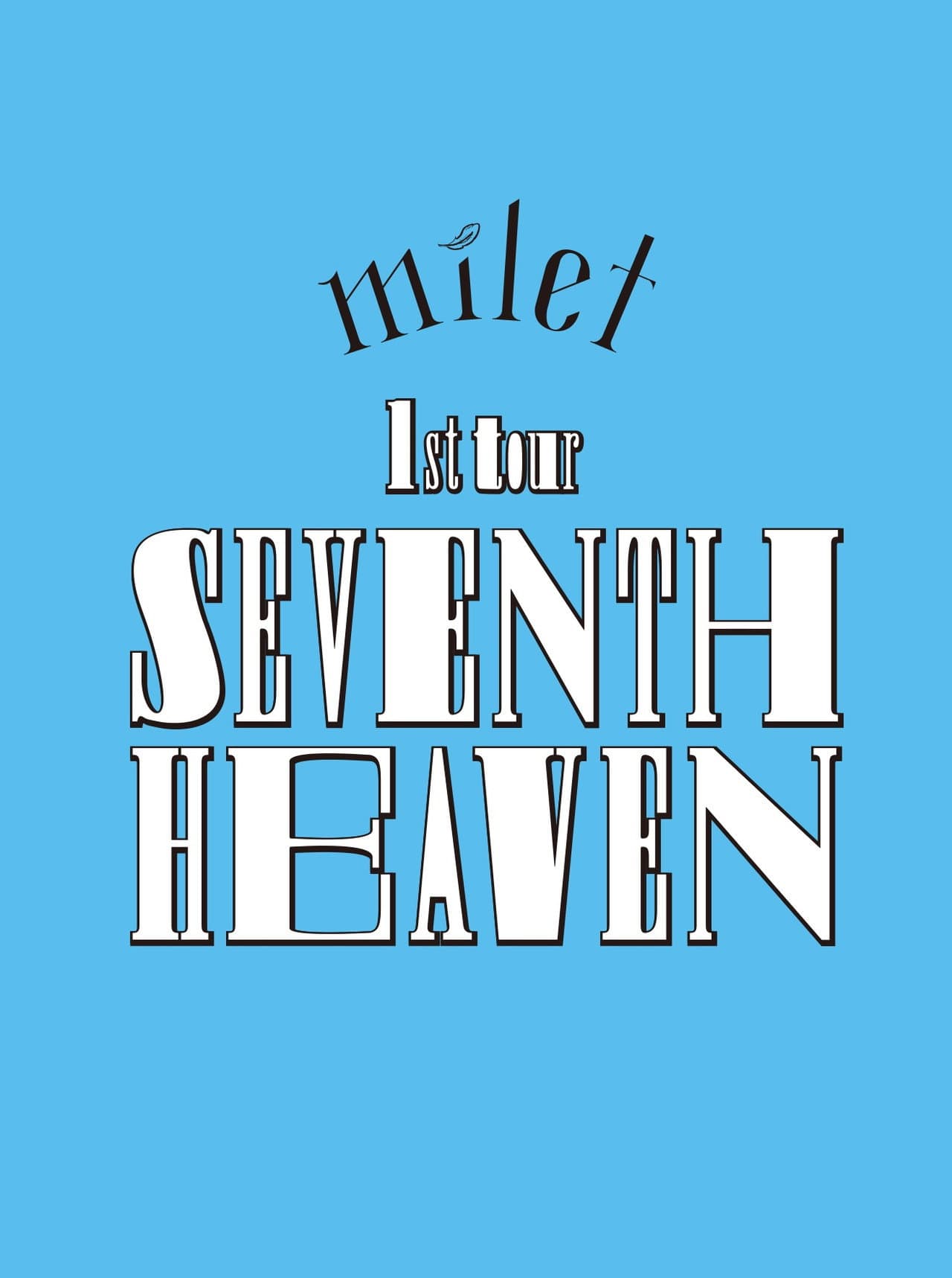 milet: 1st Tour "SEVENTH HEAVEN" preview 2