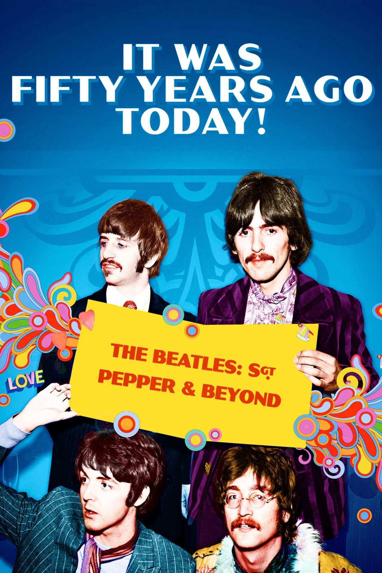 It Was Fifty Years Ago Today! The Beatles: Sgt. Pepper & Beyond preview 2