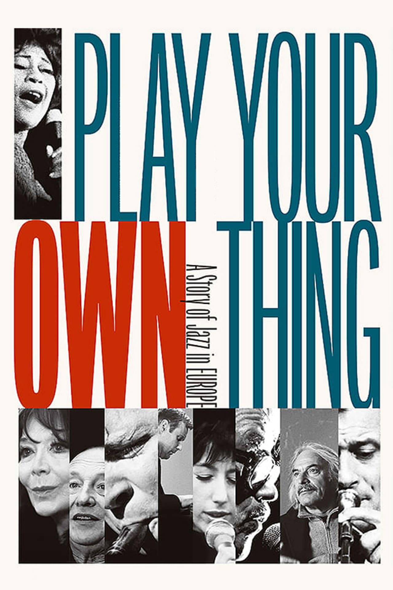 Play Your Own Thing: A Story of Jazz in Europe preview 1