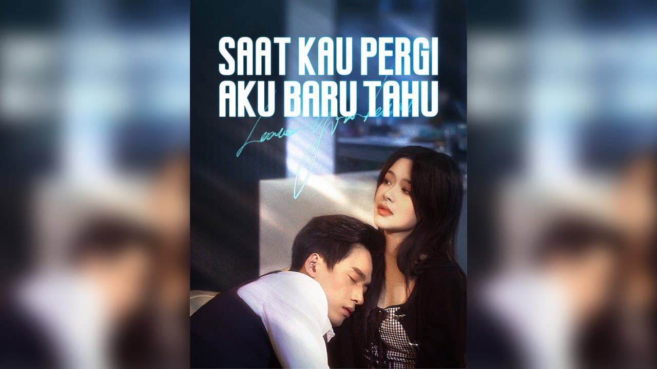 Saat Kau Pergi, Aku Baru Tahu