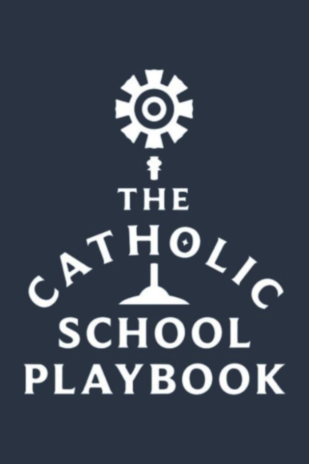 The Catholic School Playbook preview 2