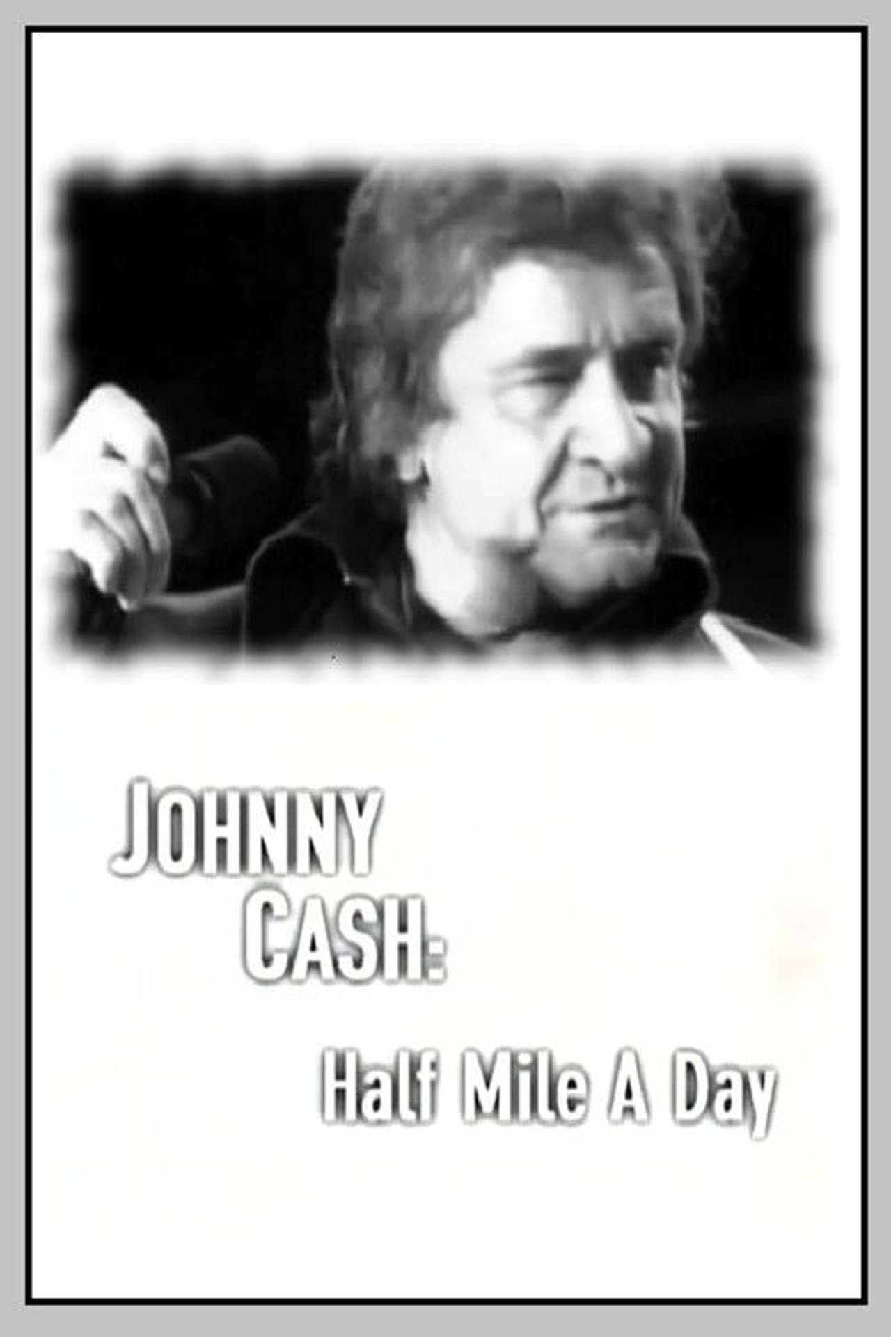 Johnny Cash: Half Mile a Day preview 1