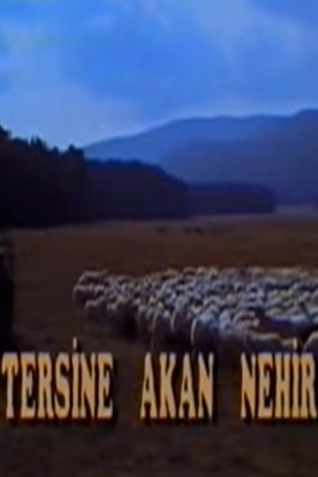 Tersine Akan Nehir preview 2