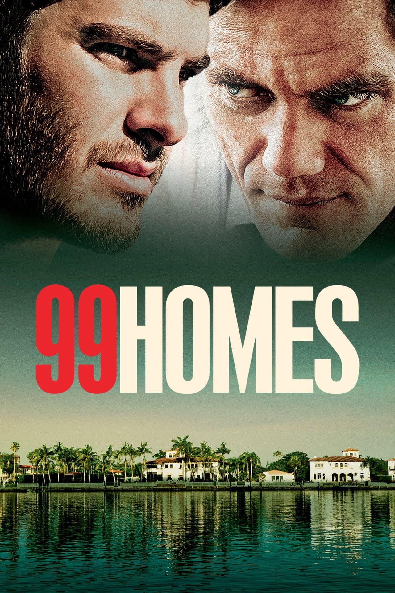 99 Homes preview 2