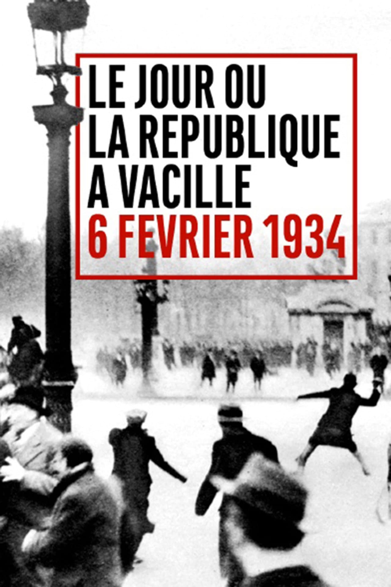 Le Jour où la République a vacillé : 6 février 1934 preview 2