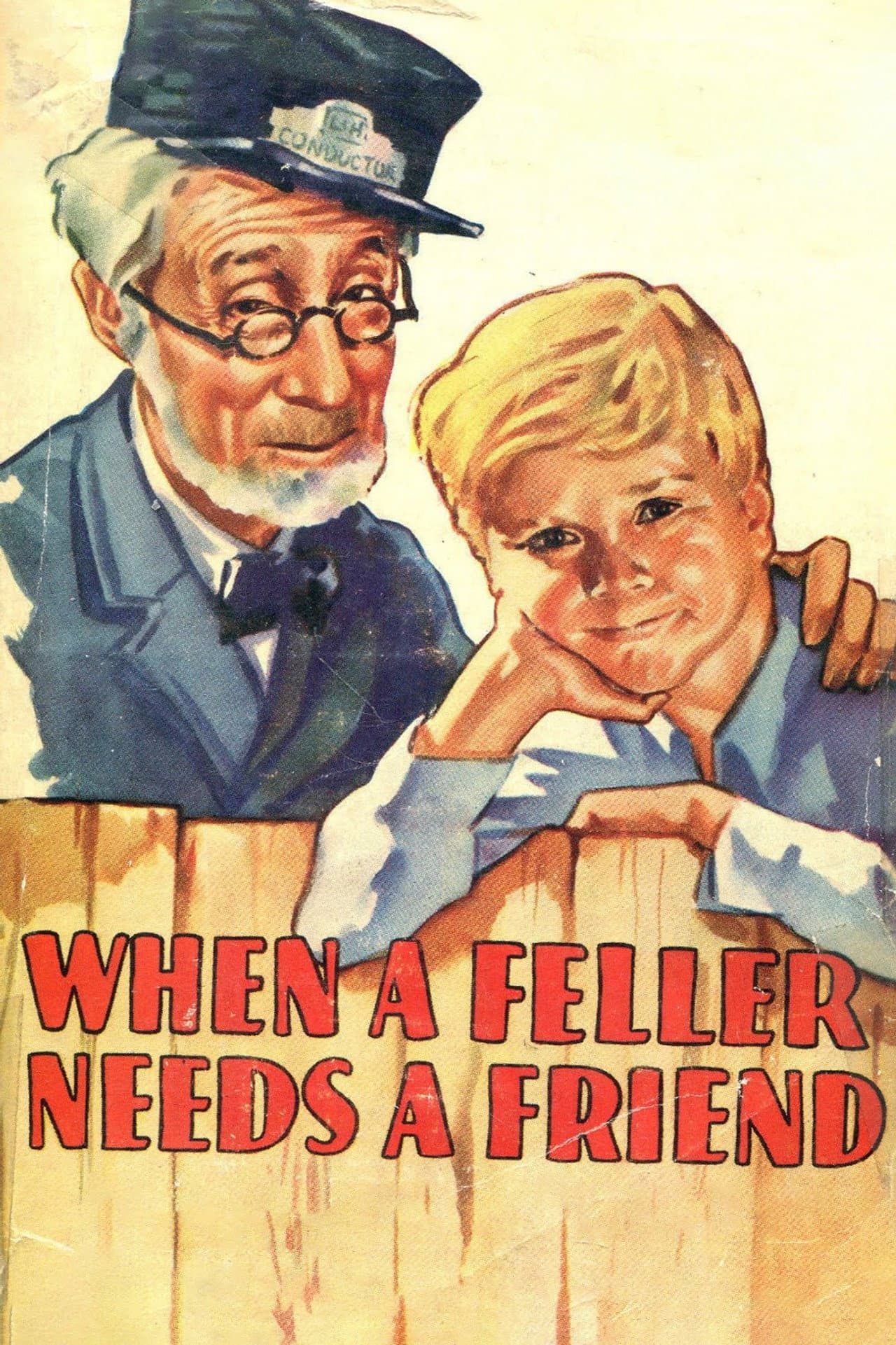 When a Feller Needs a Friend preview 2